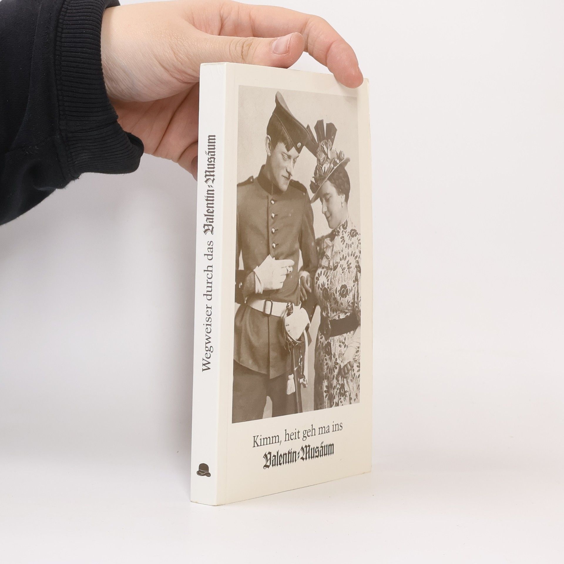 AA.VV. Wegweiser durch das Valentin Musáum