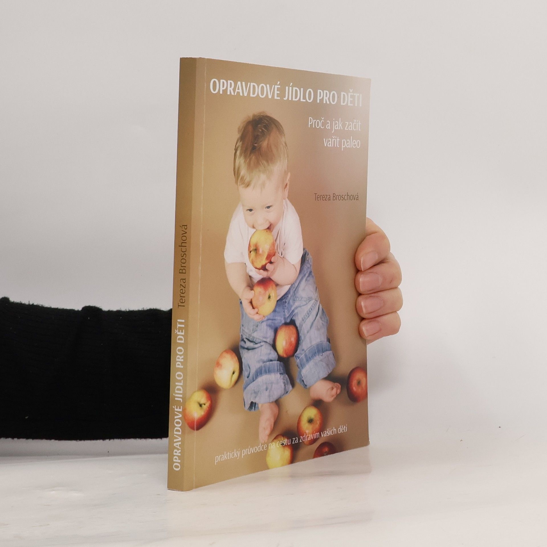 Tereza Broschová Opravdové jídlo pro děti