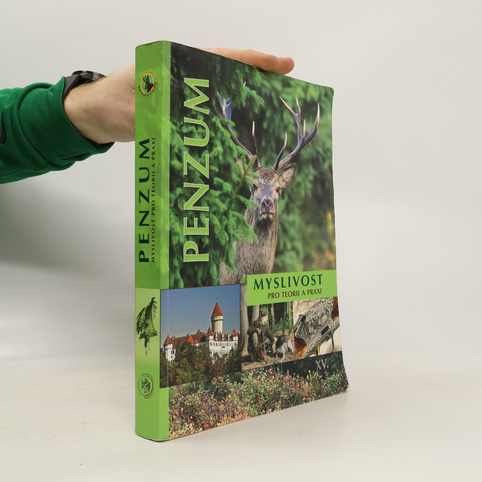 Collectif d'auteurs Penzum: Myslivost pro teorii a praxi