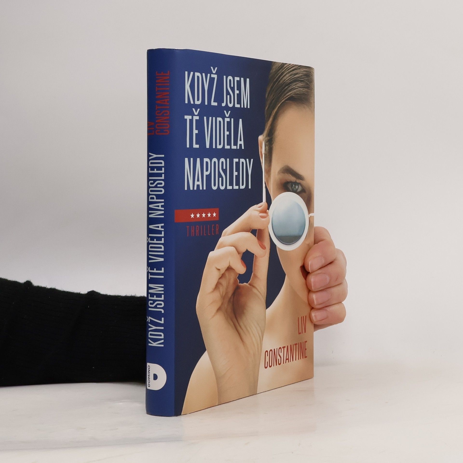 Liv Constantine Když jsem tě viděla naposledy