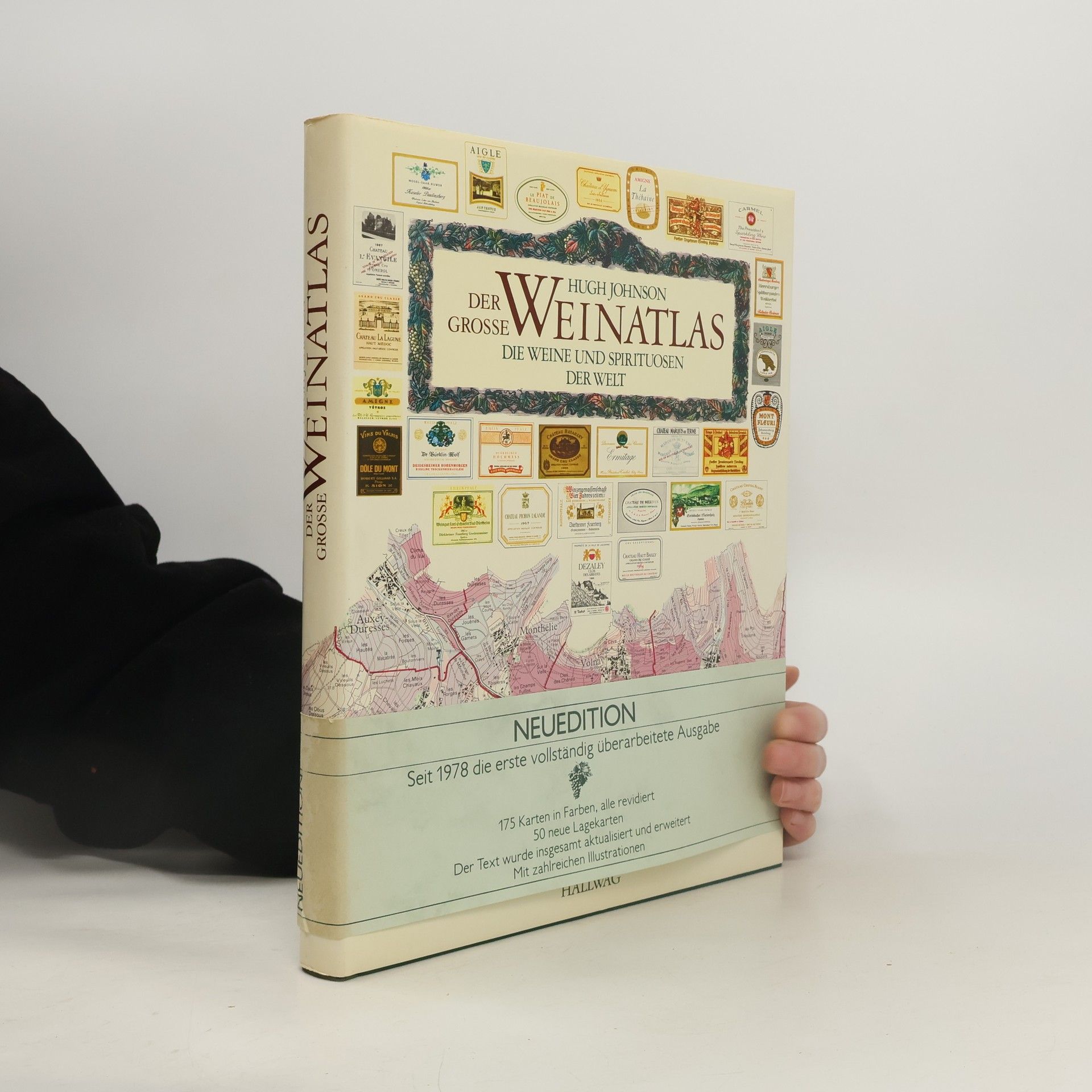 Hugh Johnson Der grosse Weinatlas : die Weine und Spirituosen der Welt