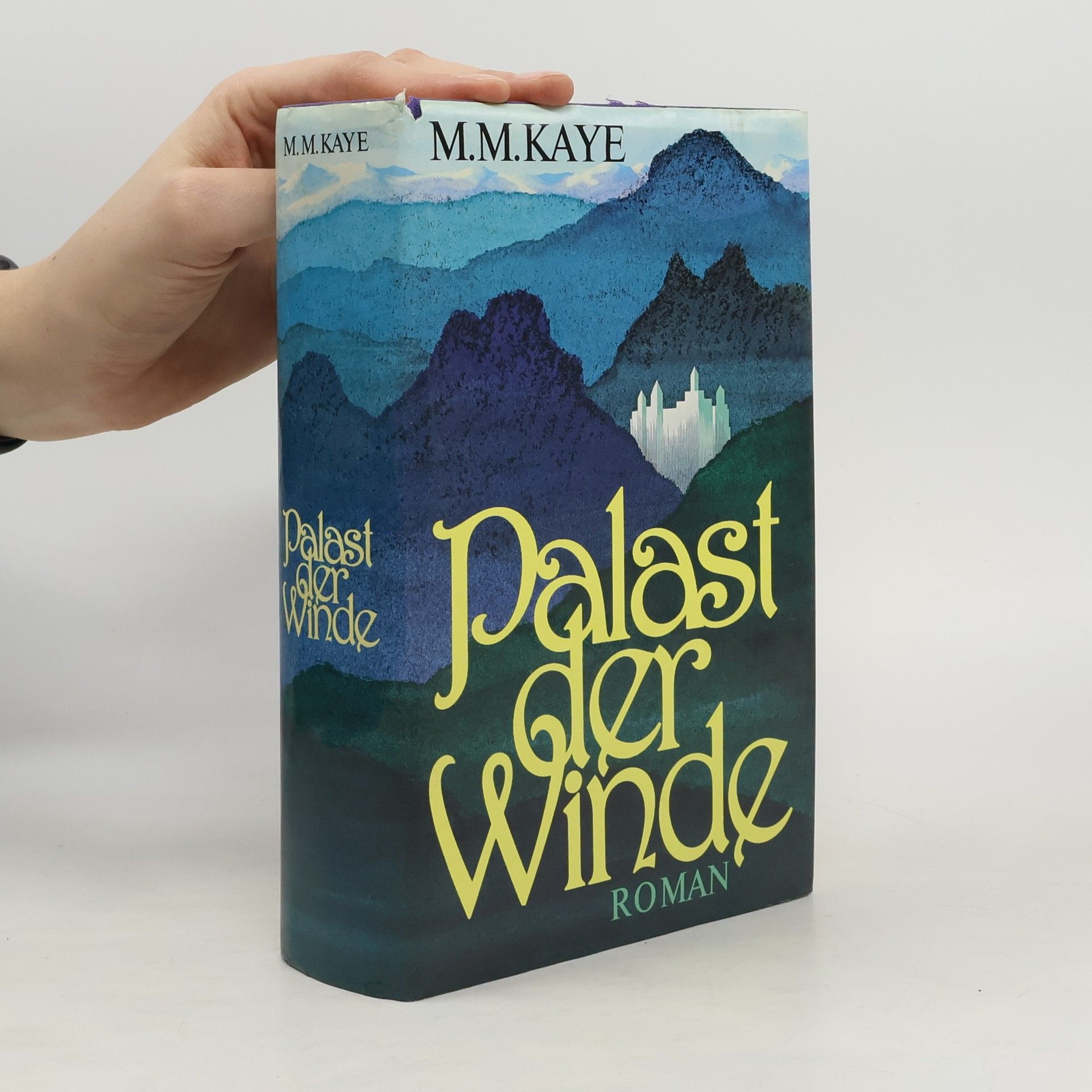 M. M. Kaye Palast der Winde