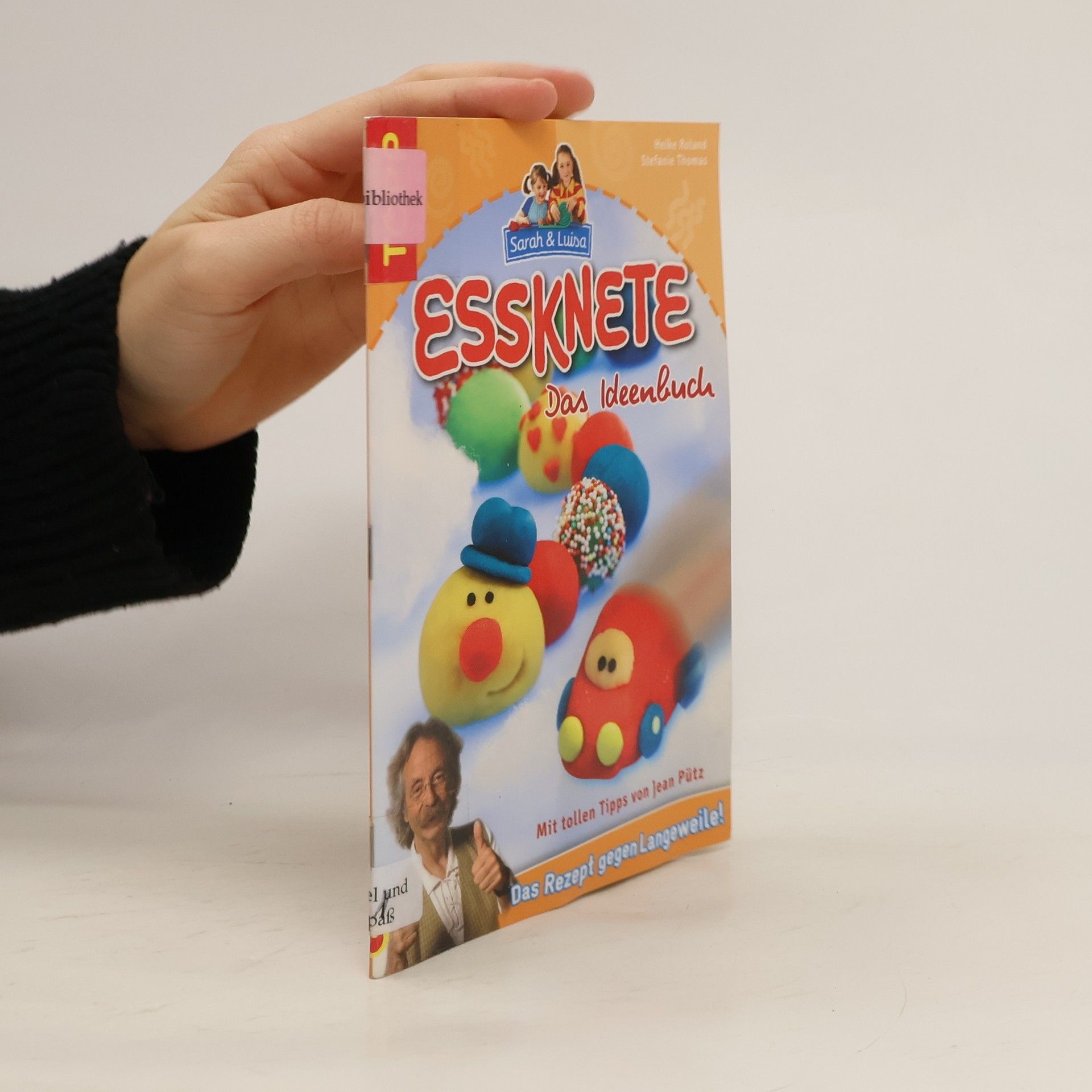 Heike Roland Essknete - Das Ideenbuch