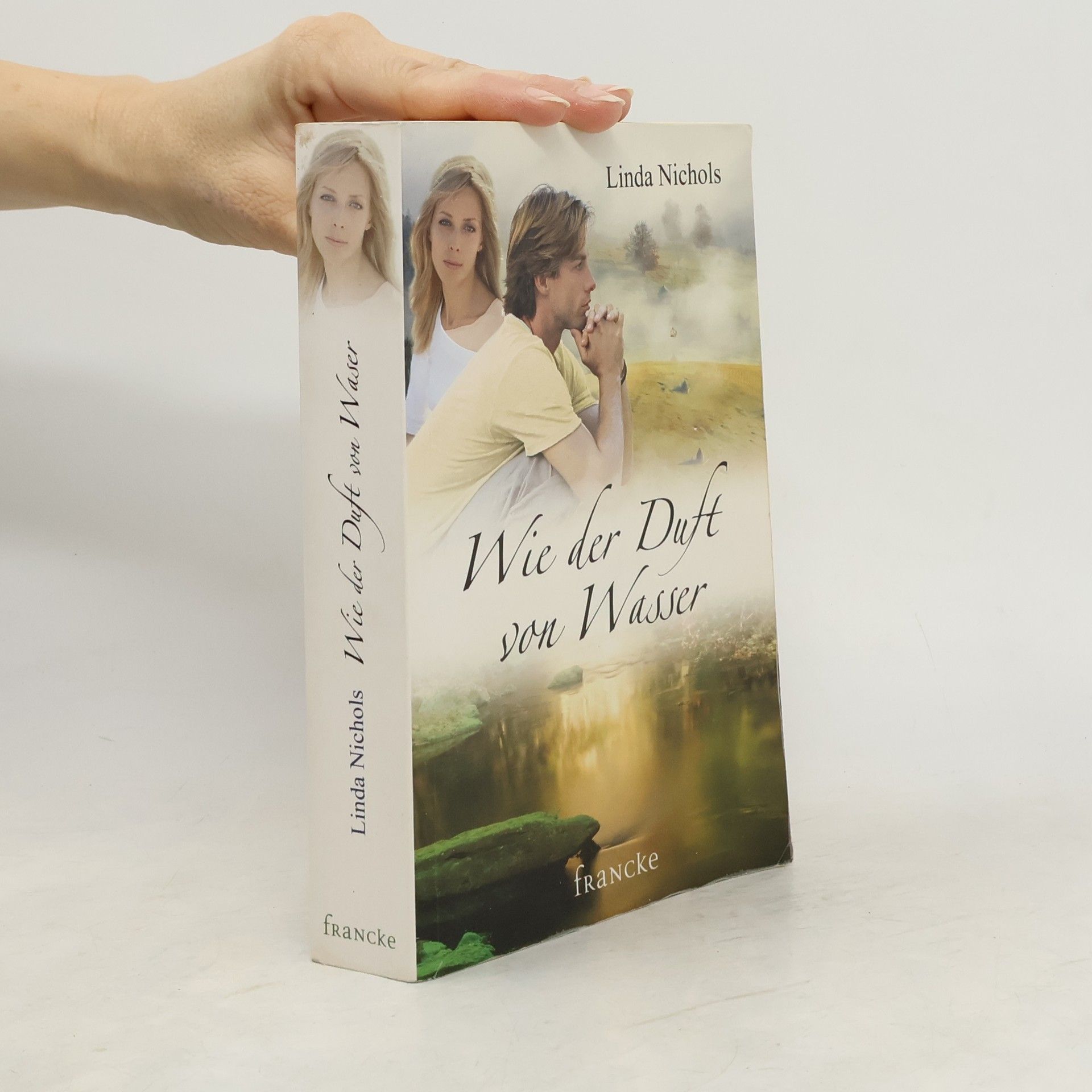 Linda Nichols Wie der Duft von Wasser