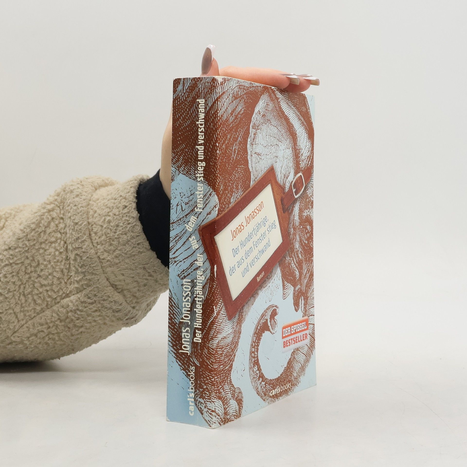 Jonas Jonasson Der Hundertjährige, der aus dem Fenster stieg und verschwand