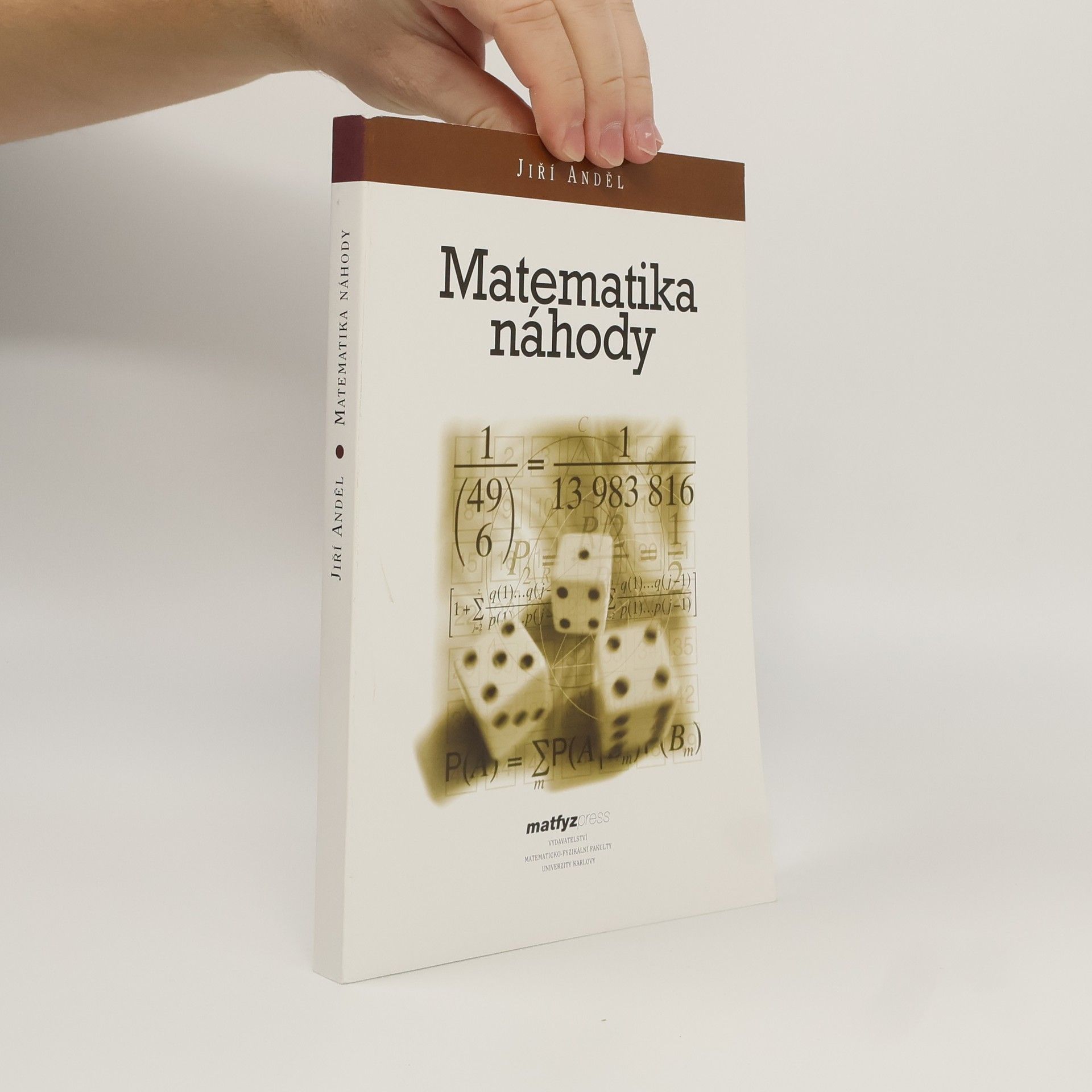 Jiří Anděl Matematika náhody