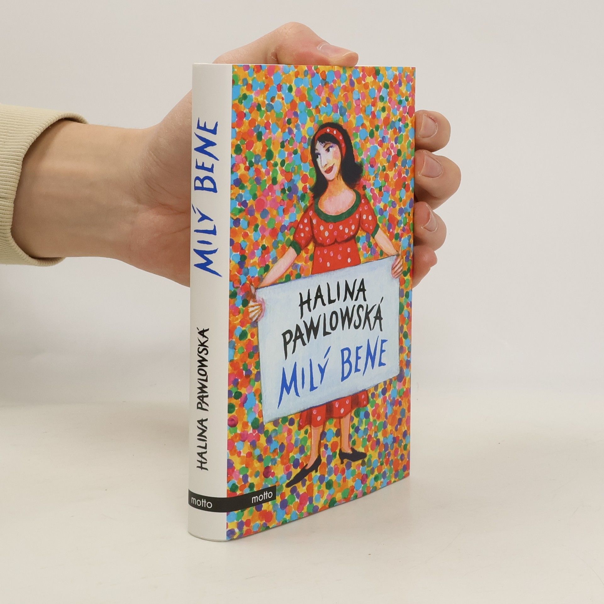 Halina Pawlowská Milý Bene