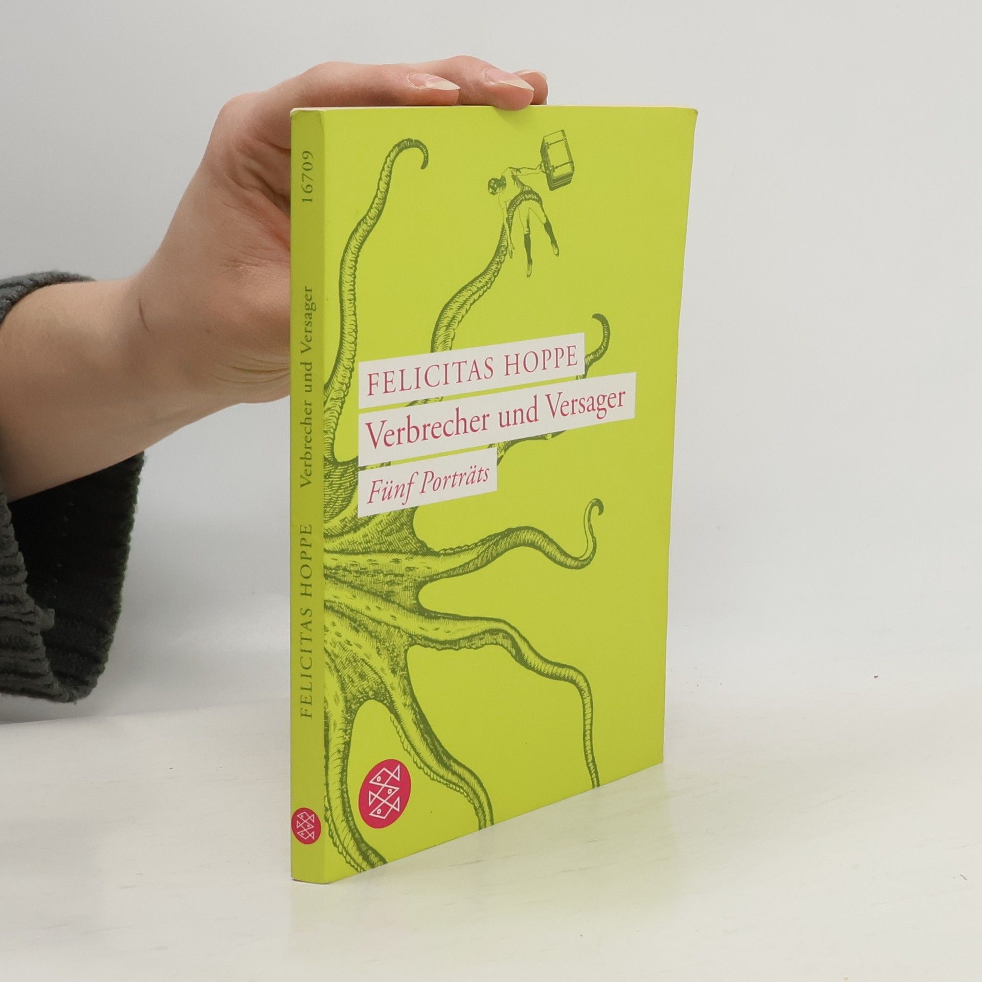 Felicitas Hoppe Verbrecher und Versager