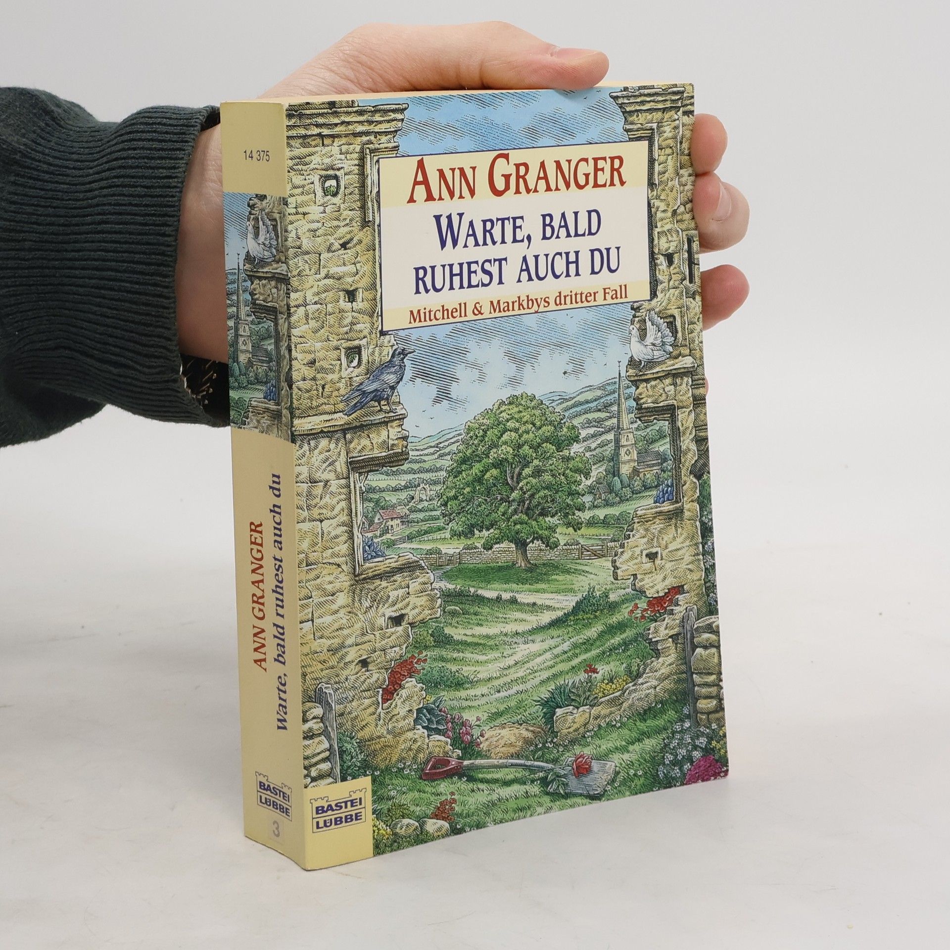 Ann Granger Warte, bald ruhest auch du