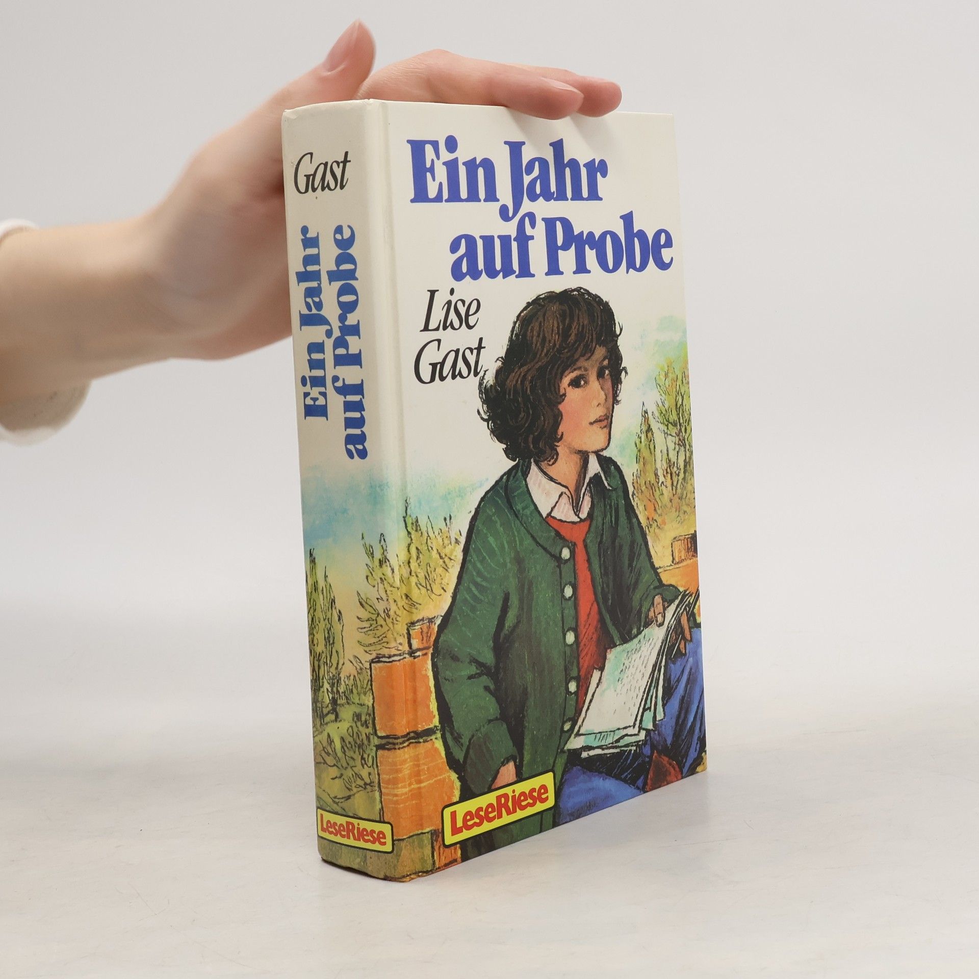 Lise Gast Ein Jahr auf Probe