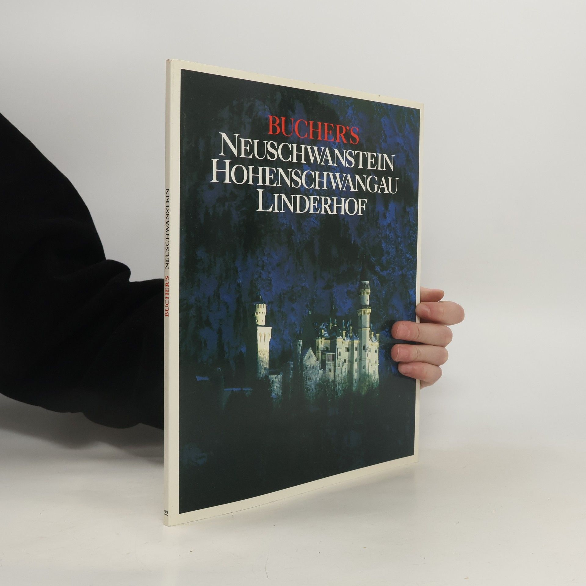 Neuschwanstein, Hohenschwangau, Linderhof