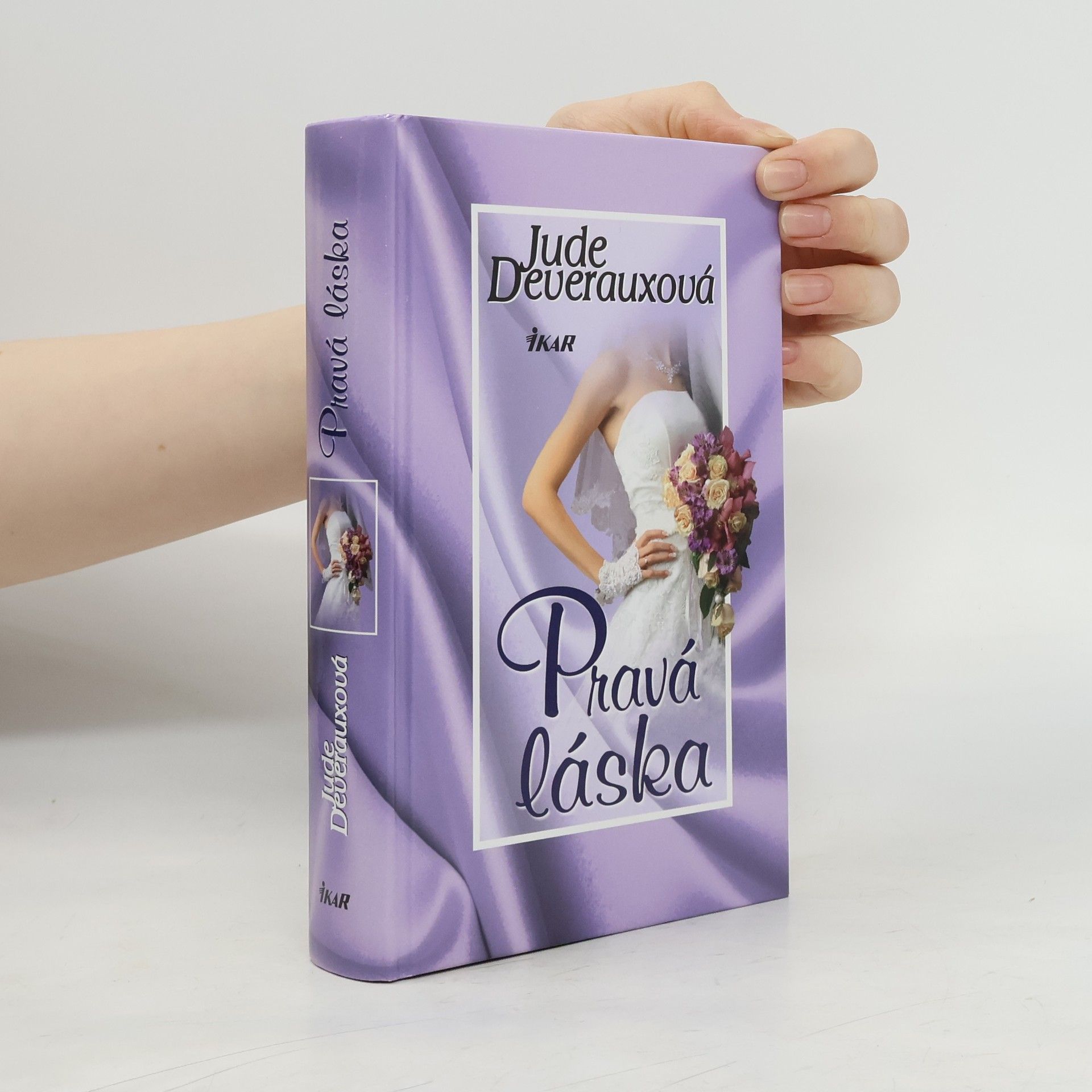 Jude Deveraux Pravá láska