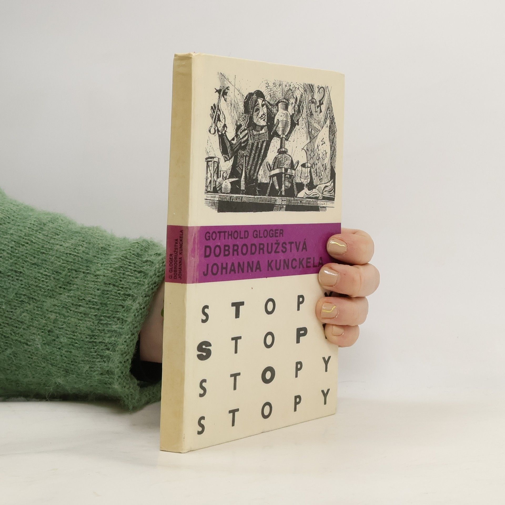 Gotthold Gloger Dobrodružstvá Johanna Kunckela