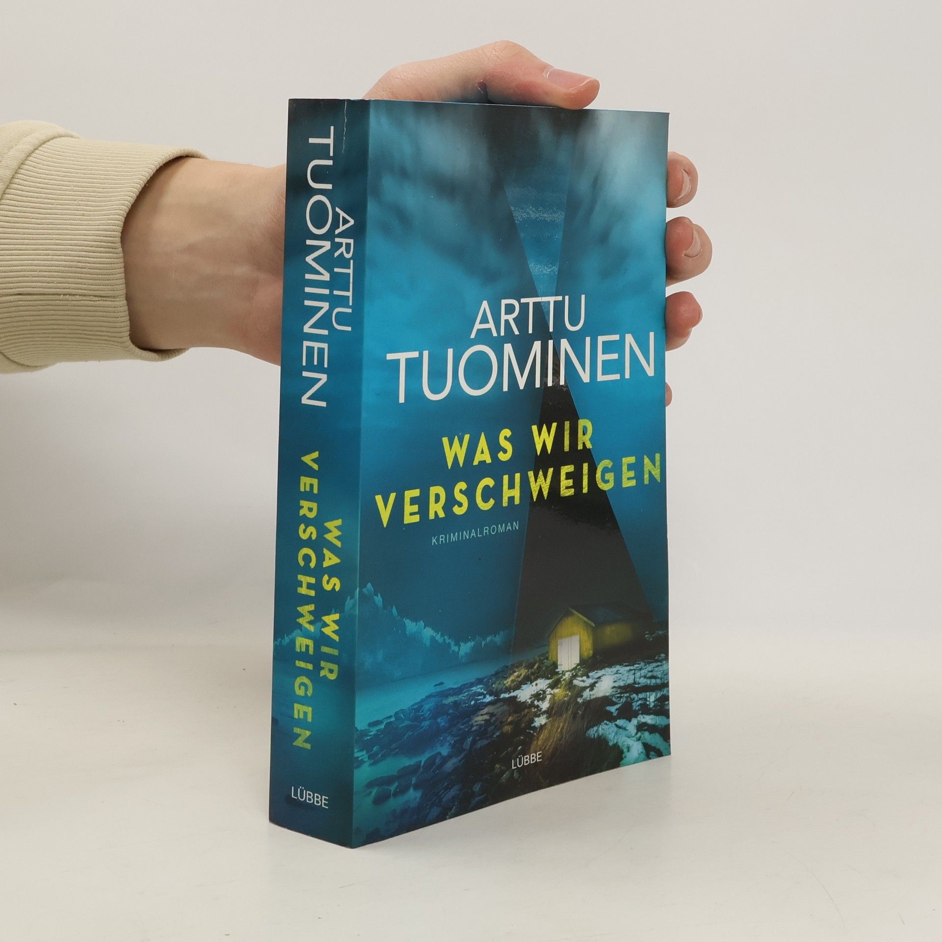 Arttu Tuominen Was wir verschweigen