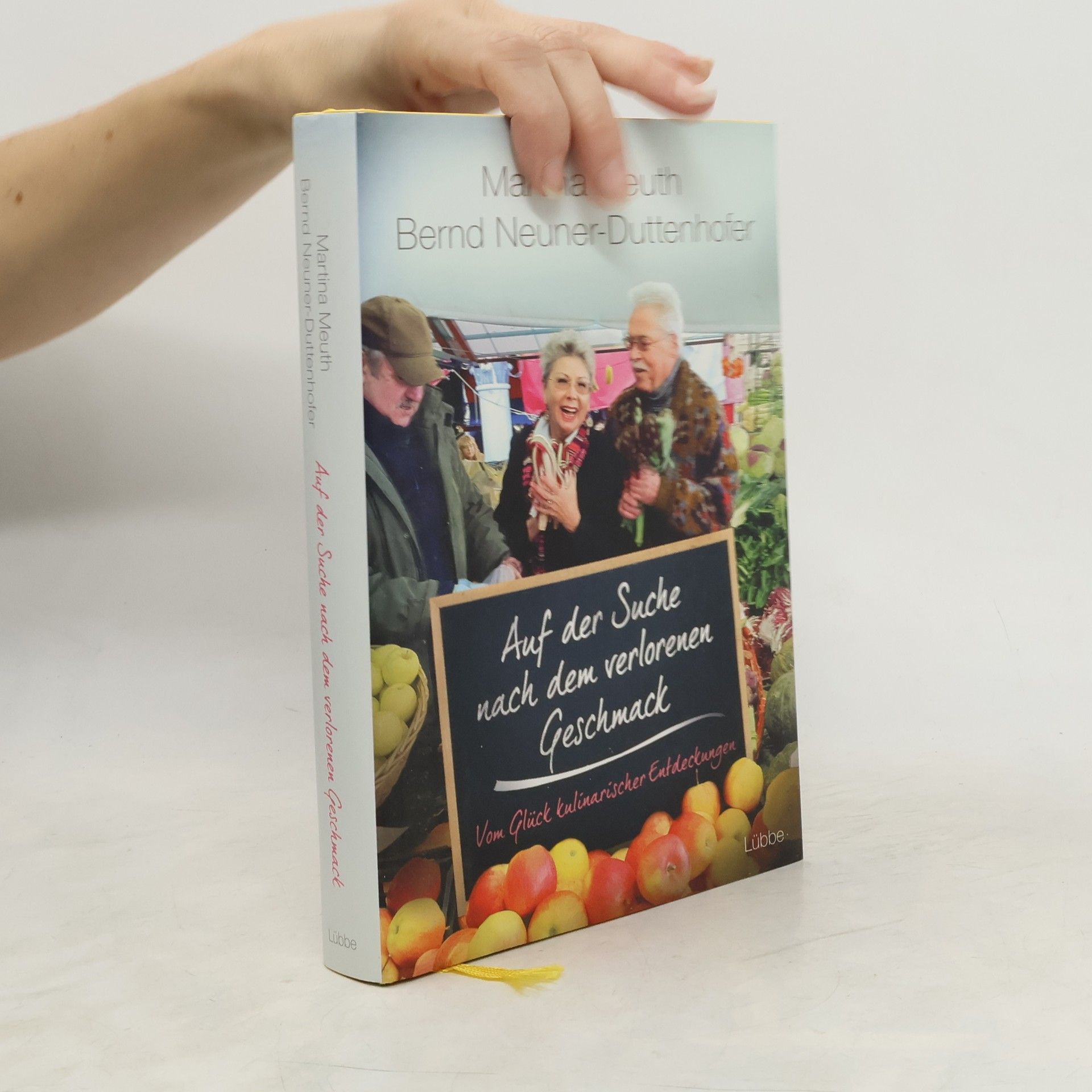 Martin Muth Auf der Suche nach dem verlorenen Geschmack