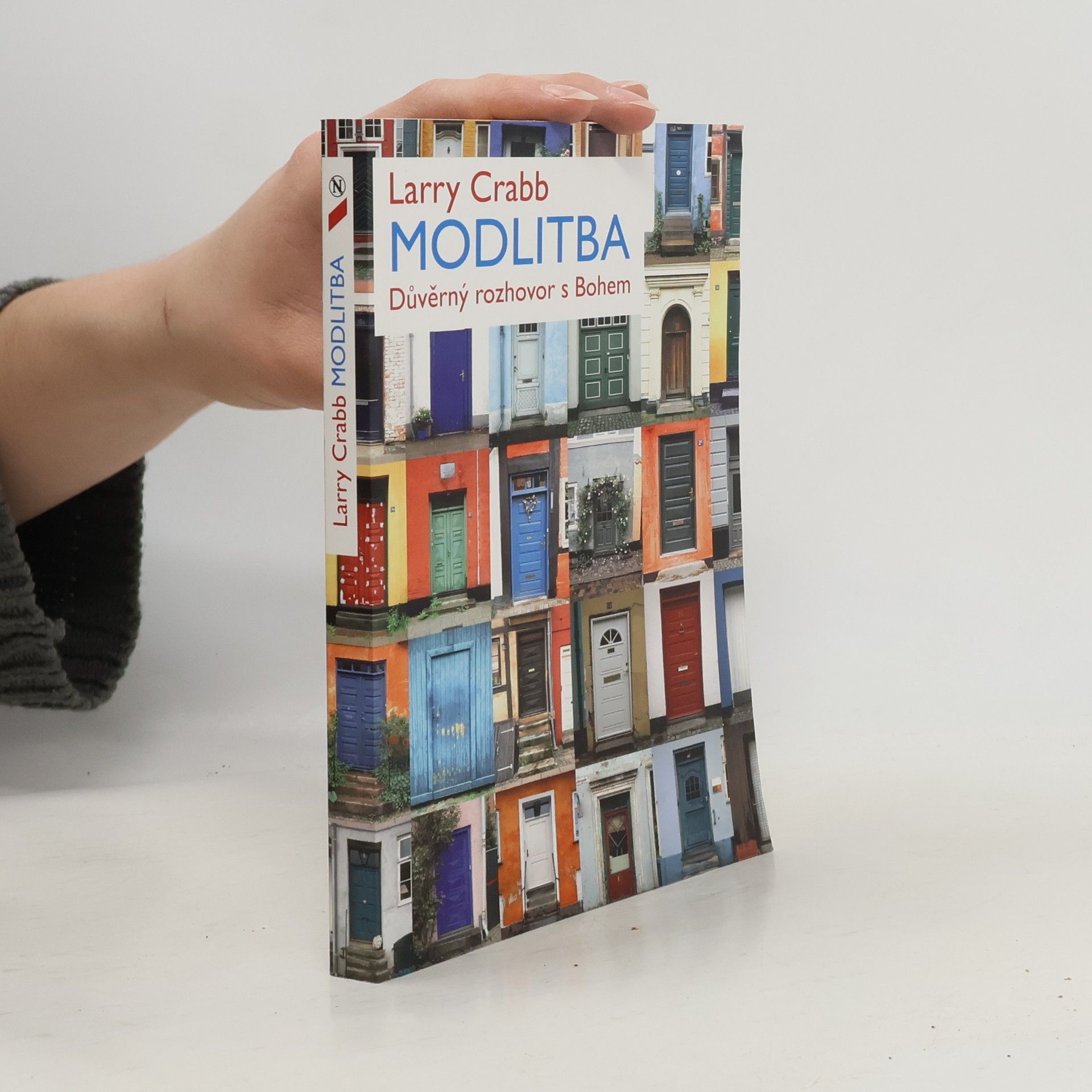 Lawrence J. Crabb Modlitba - Důvěrný rozhovor s Bohem