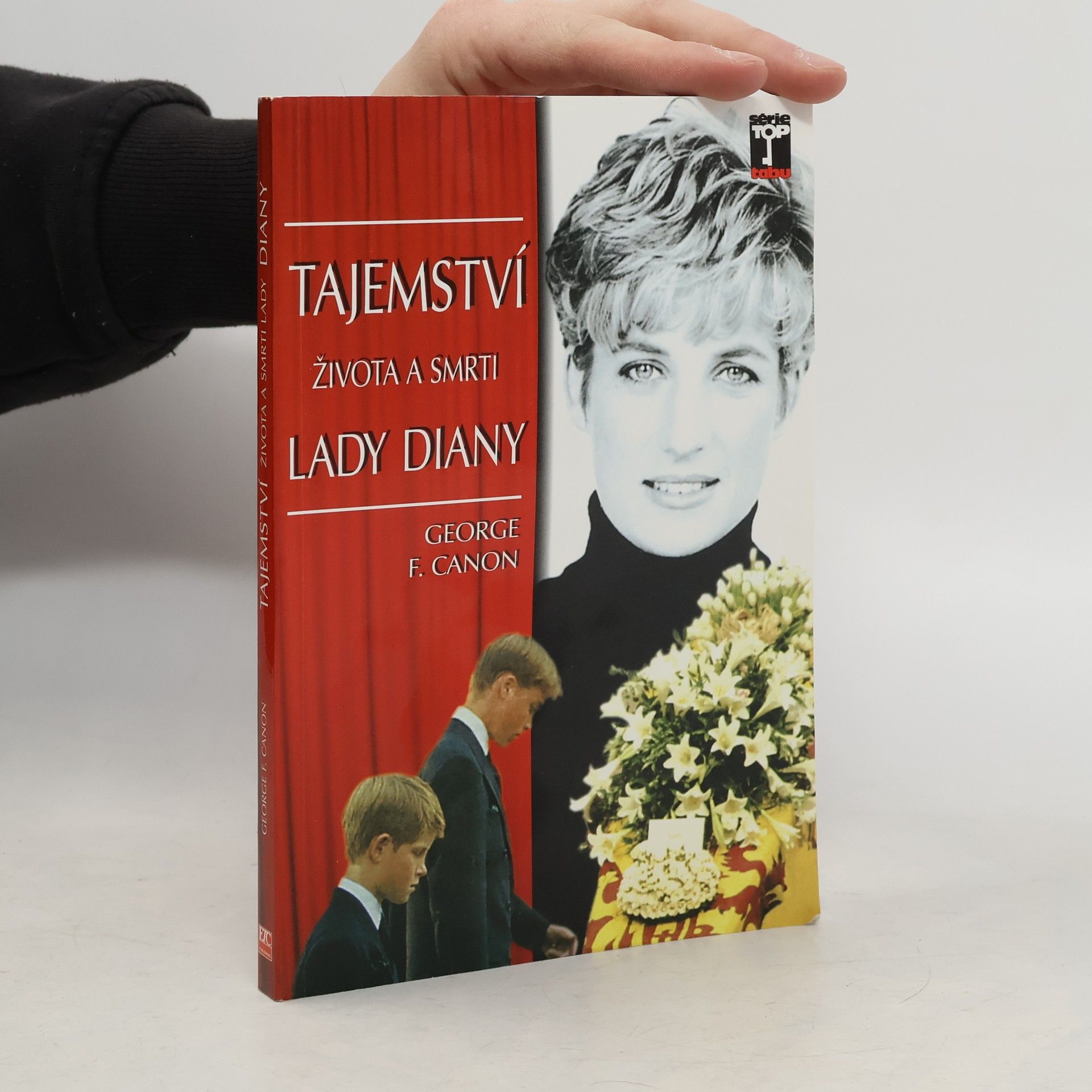 George F. Canon Tajemství života a smrti Lady Diany