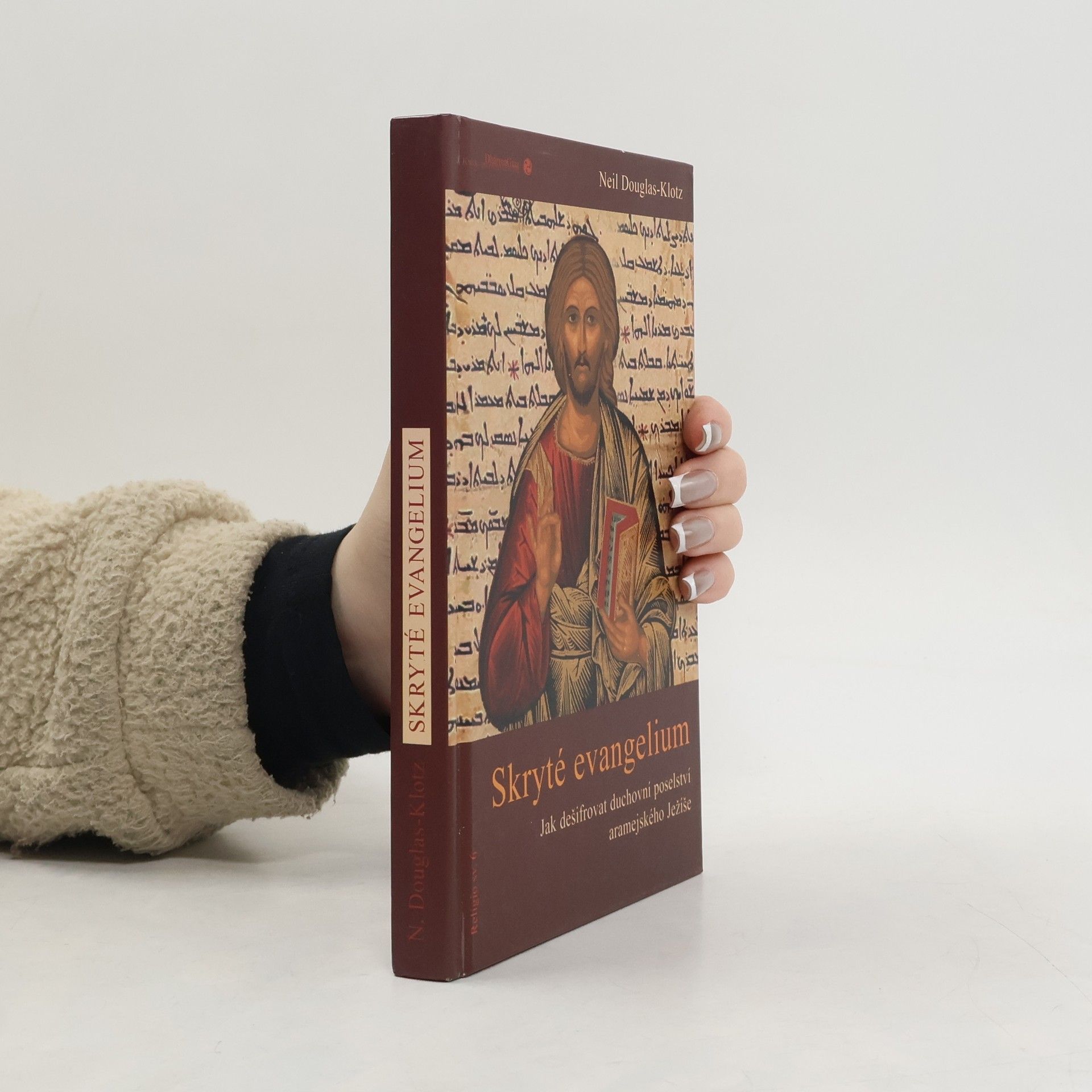 Neil Douglas Klotz Skryté evangelium