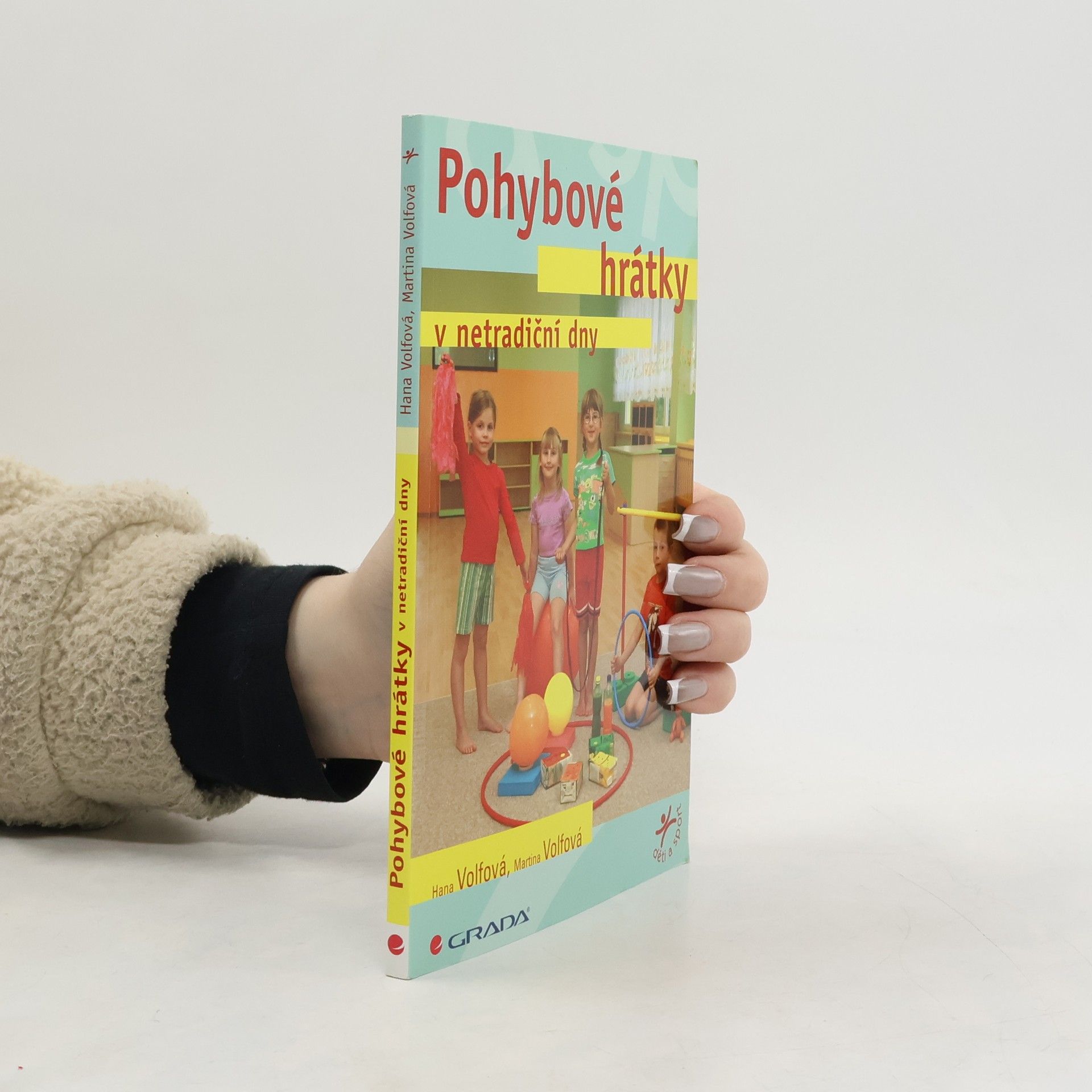 Martina Volfová Pohybové hrátky v netradiční dny