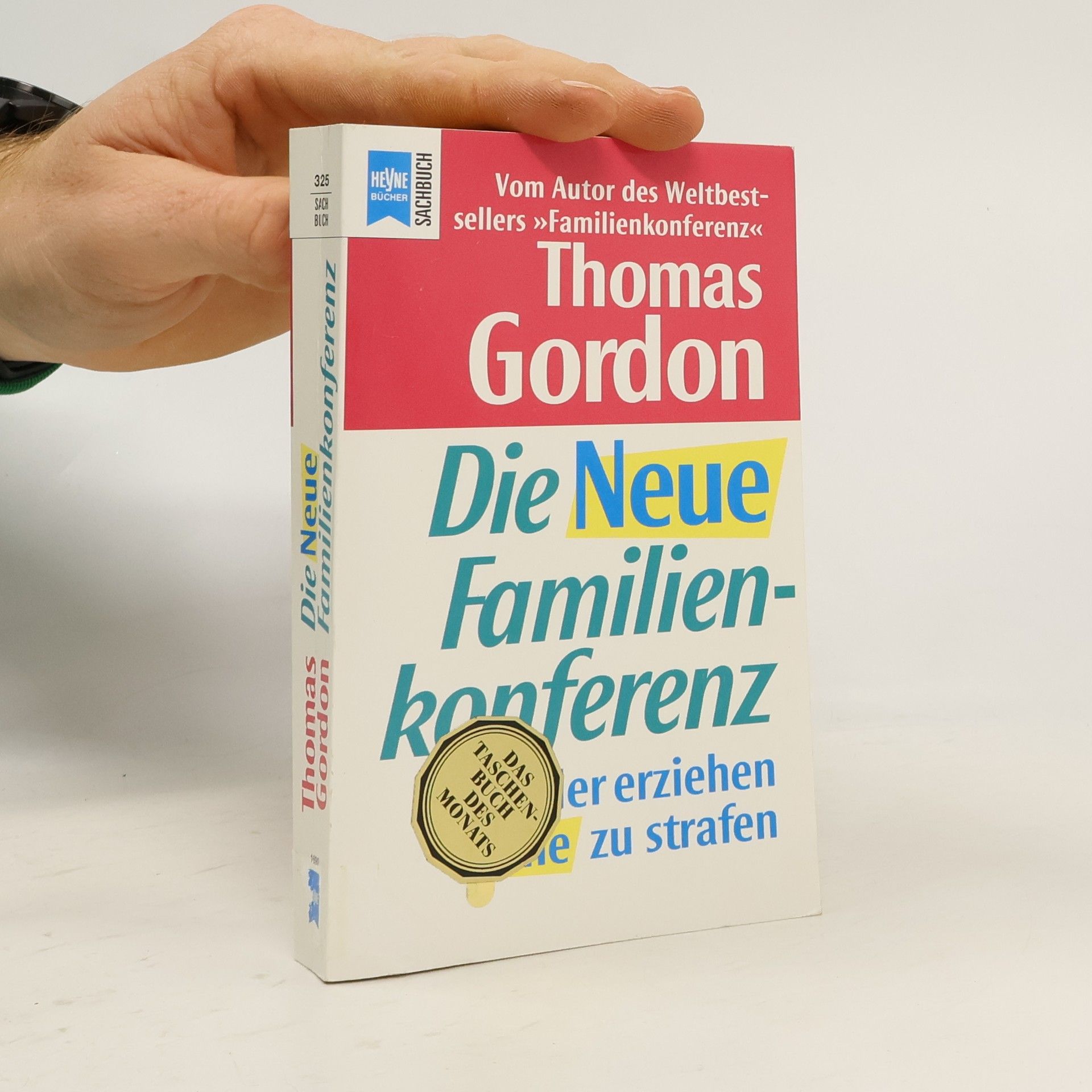 Gordon Thomas Die neue Familienkonferenz