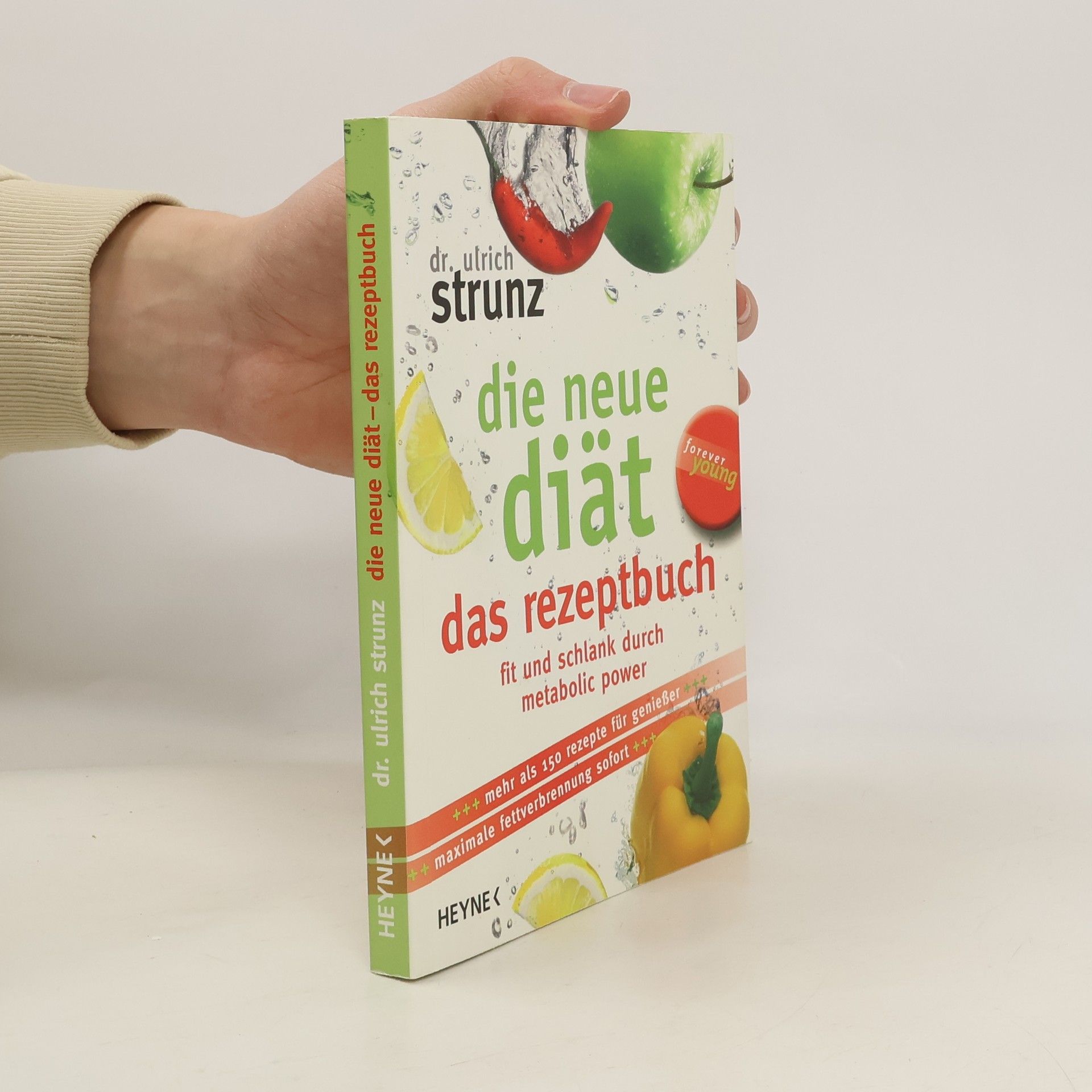 Ulrich Strunz Die neue Diät - das Rezeptbuch