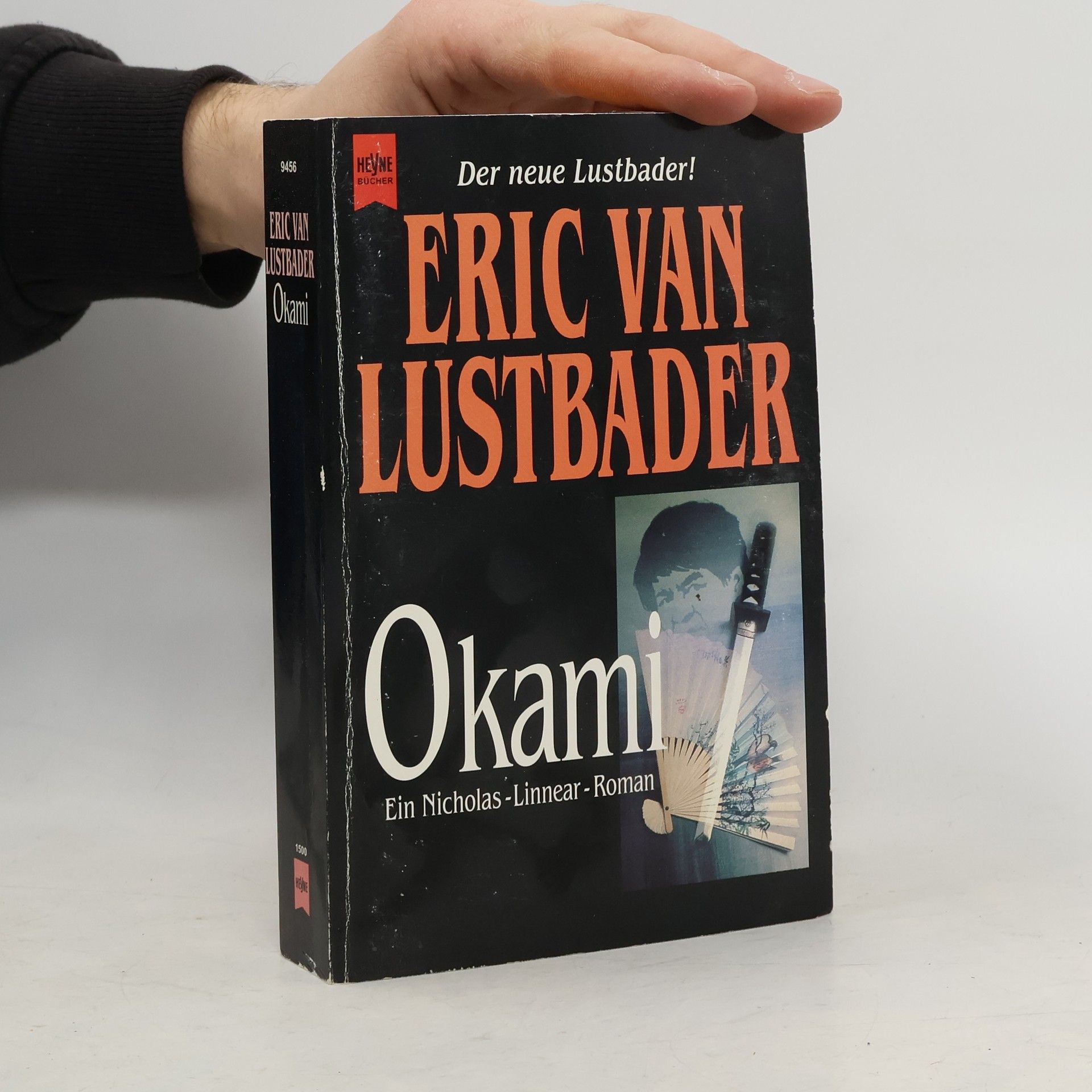 Eric Lustbader Der Okami. Ein Nikolas-Linnear-Roman