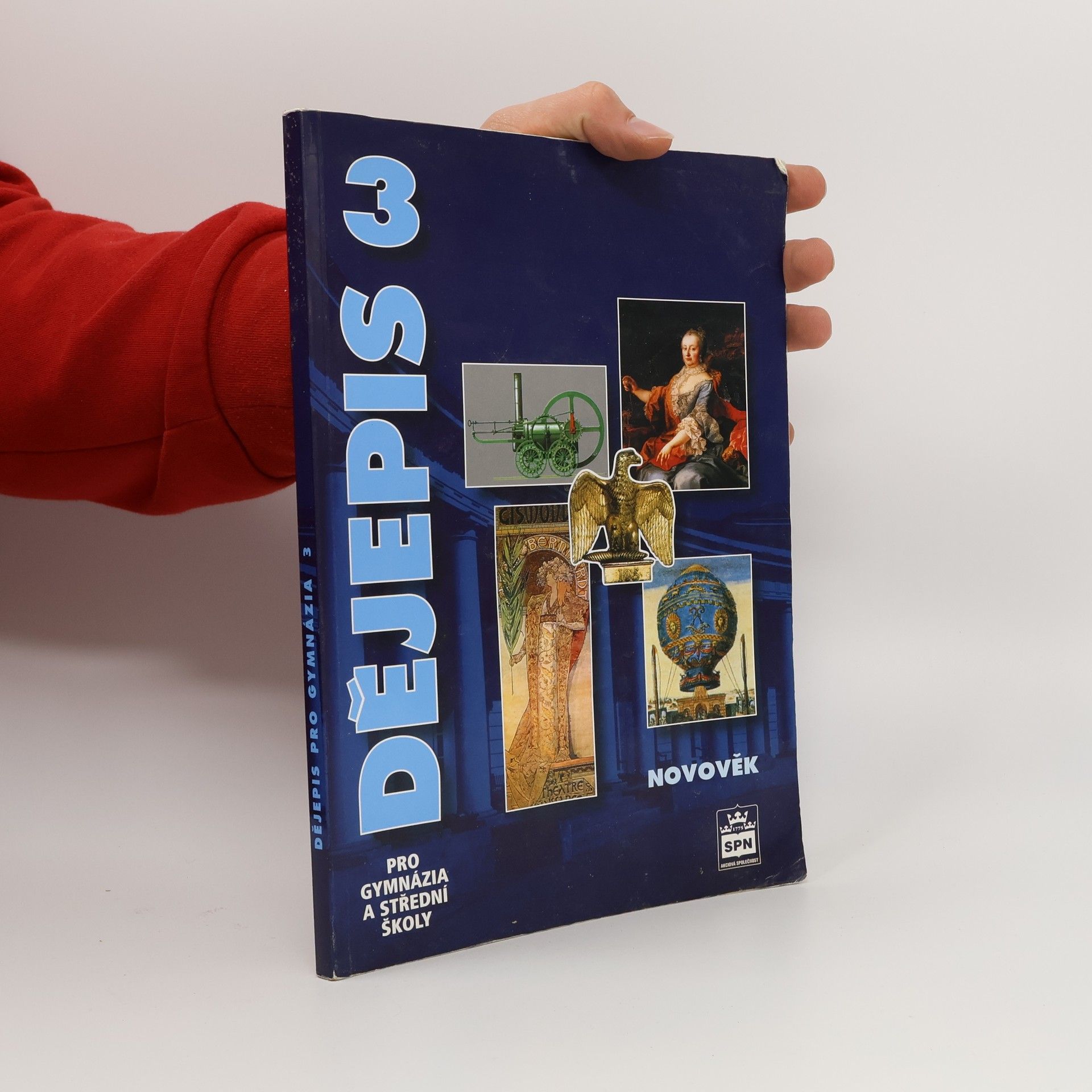 Milan Hlavačka Dějepis pro gymnázia a střední školy 3. Novověk