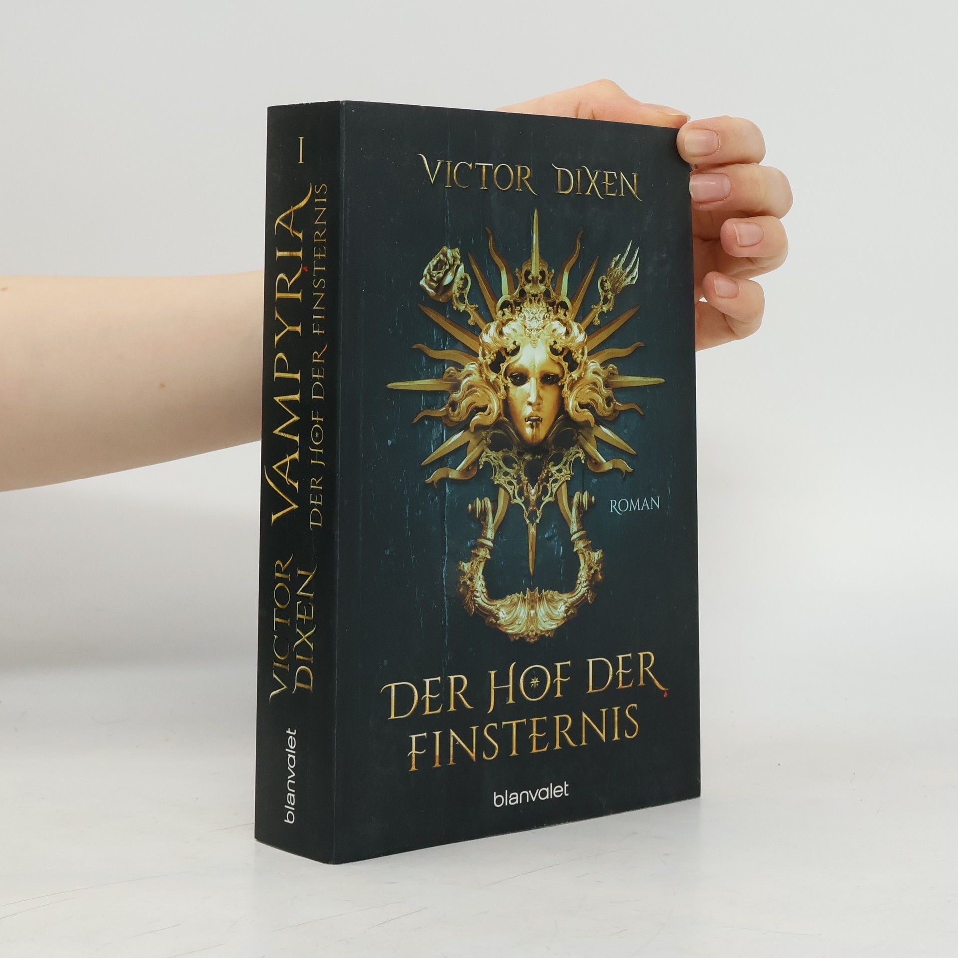 Victor Dixen Vampyria - Der Hof der Finsternis