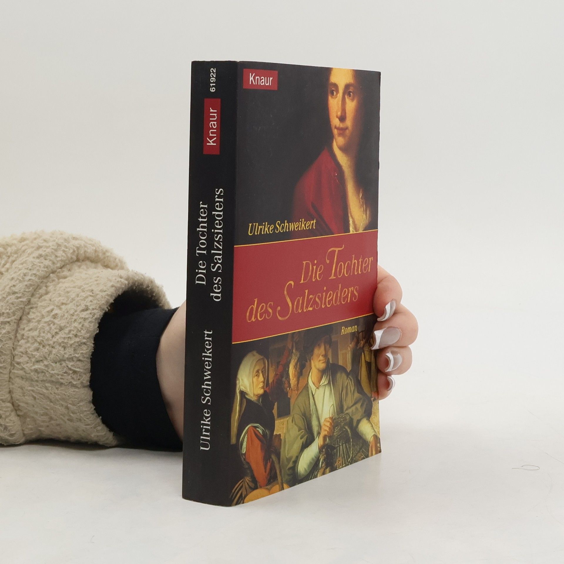 Ulrike Schweikert Die Tochter des Salzsieders