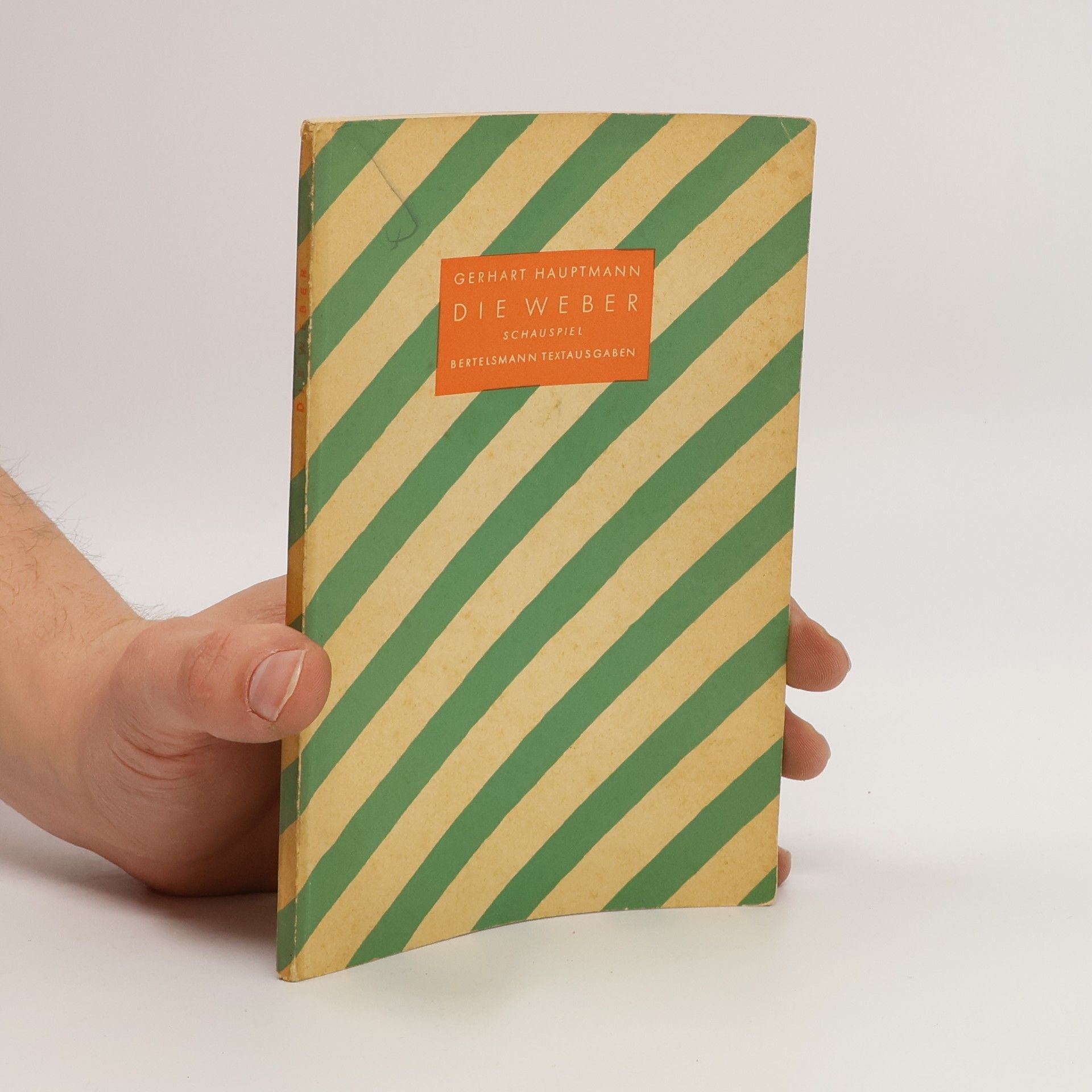 Gerhart Hauptmann Die Weber