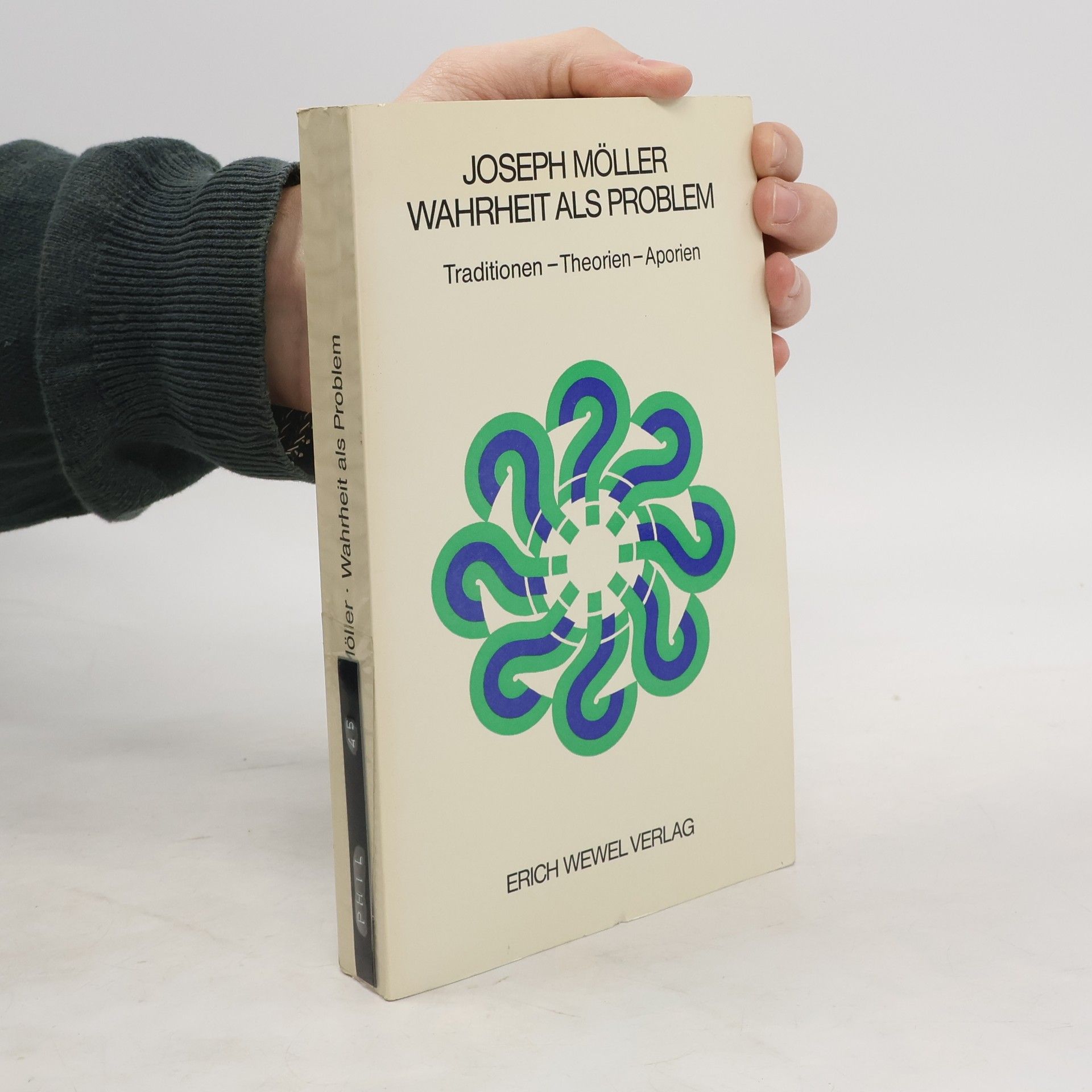 Joseph Möller Wahrheit als Problem