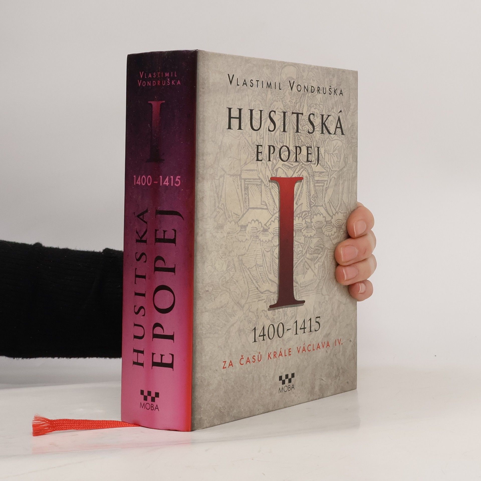 Vlastimil Vondruška Husitská epopej I