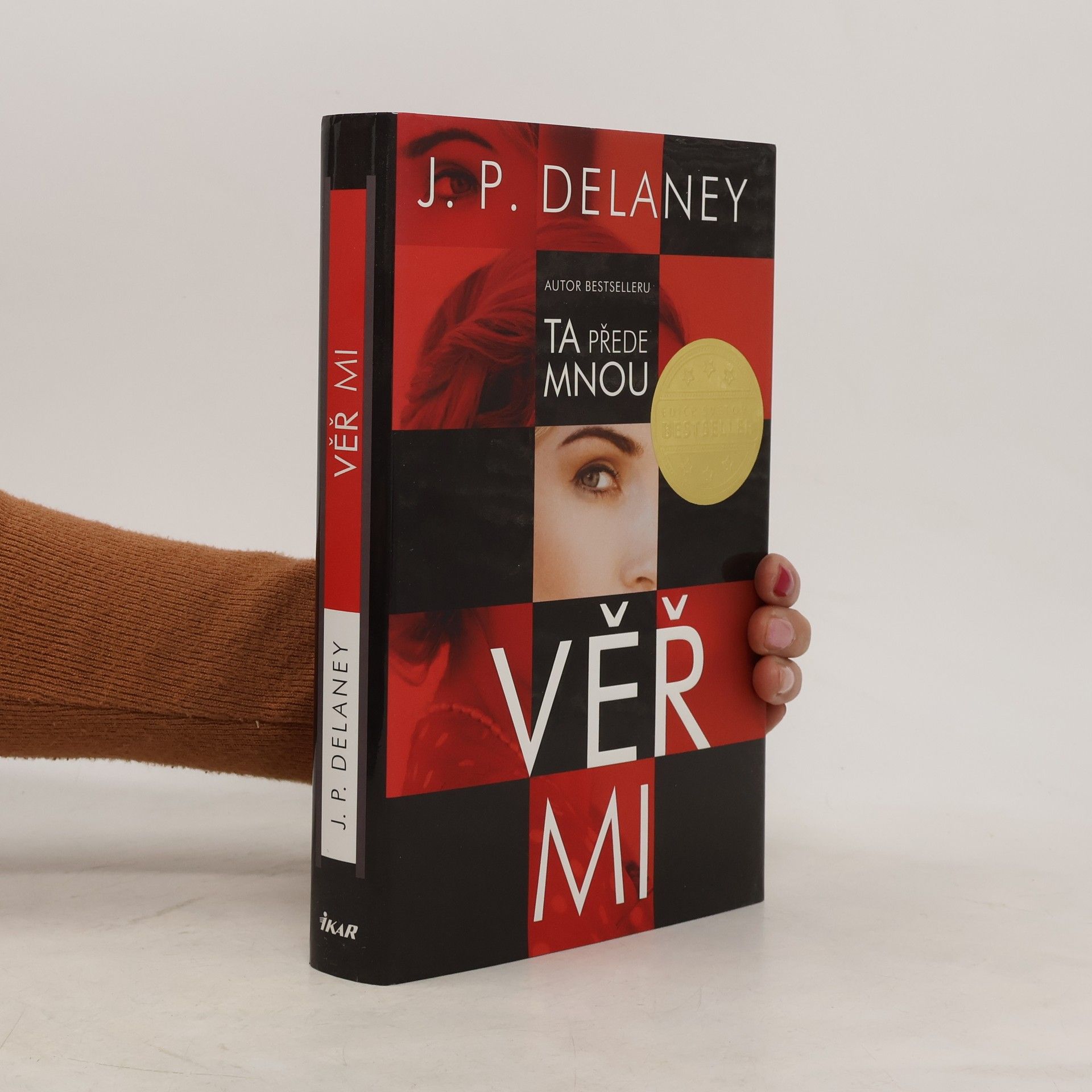 J. P. Delaney Věř mi