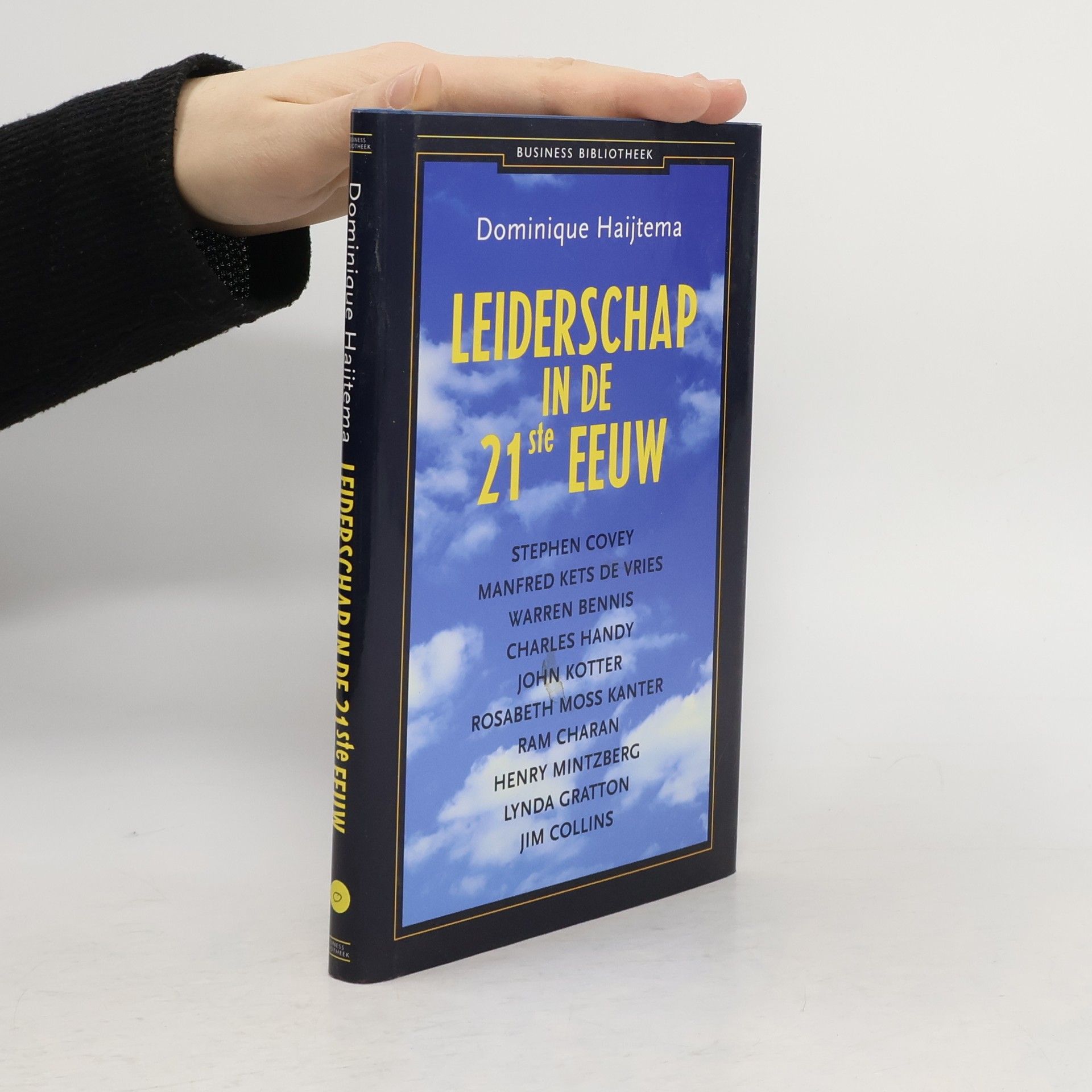 Business Bibliotheek: Leiderschap in de 21ste eeuw