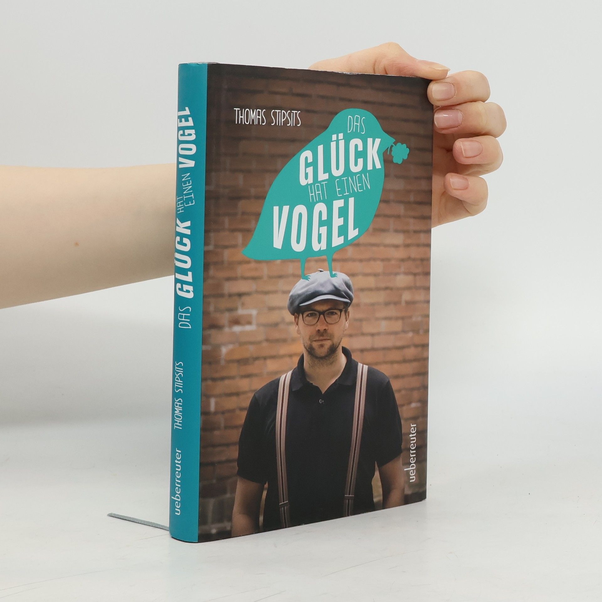 Das Glück hat einen Vogel