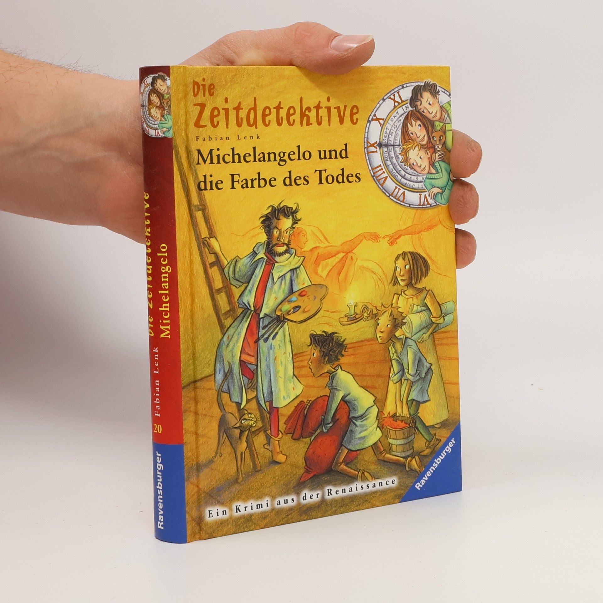 Fabian Lenk Die Zeitdetektive: Michelangelo und die Farbe des Todes