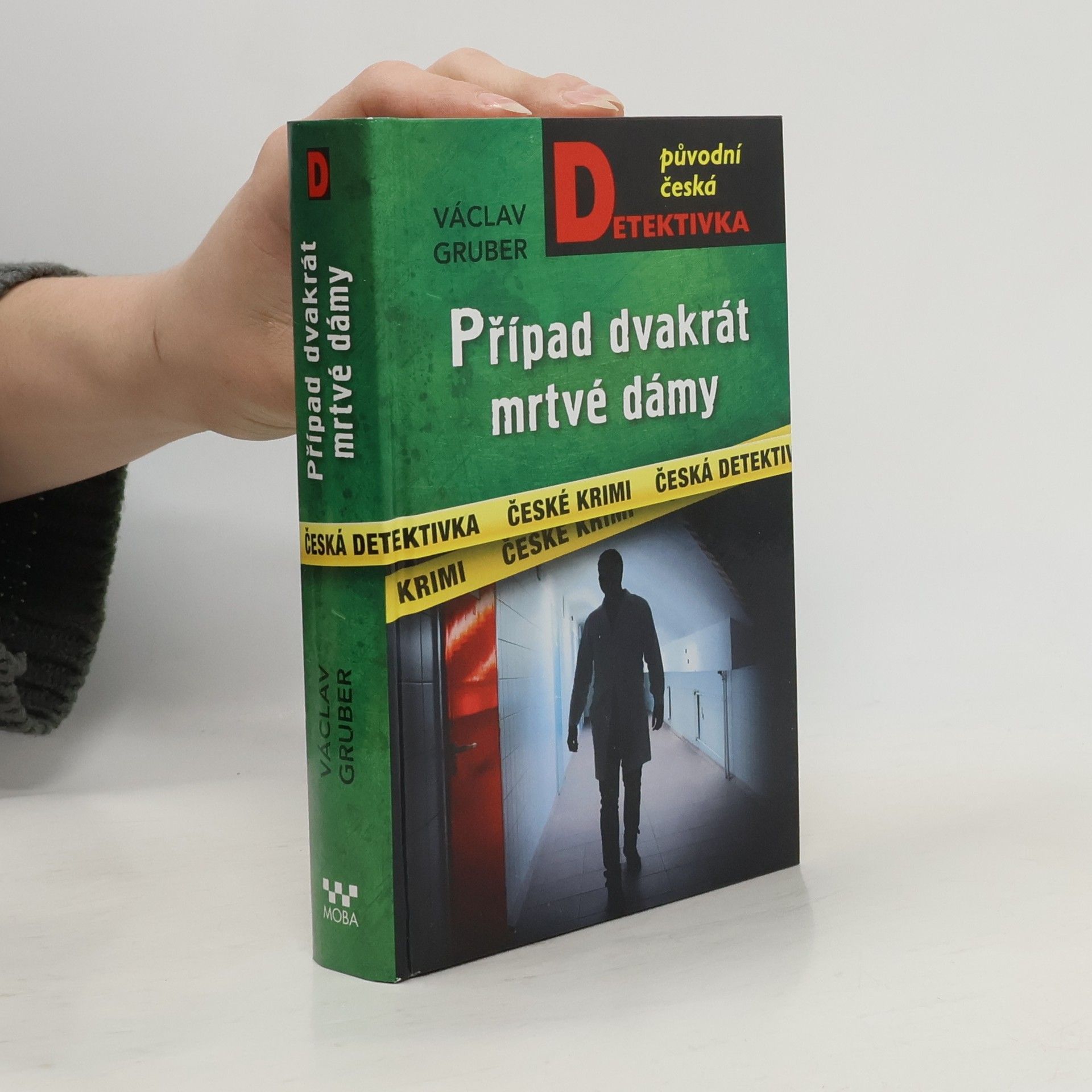 Václav Gruber Případ dvakrát mrtvé dámy