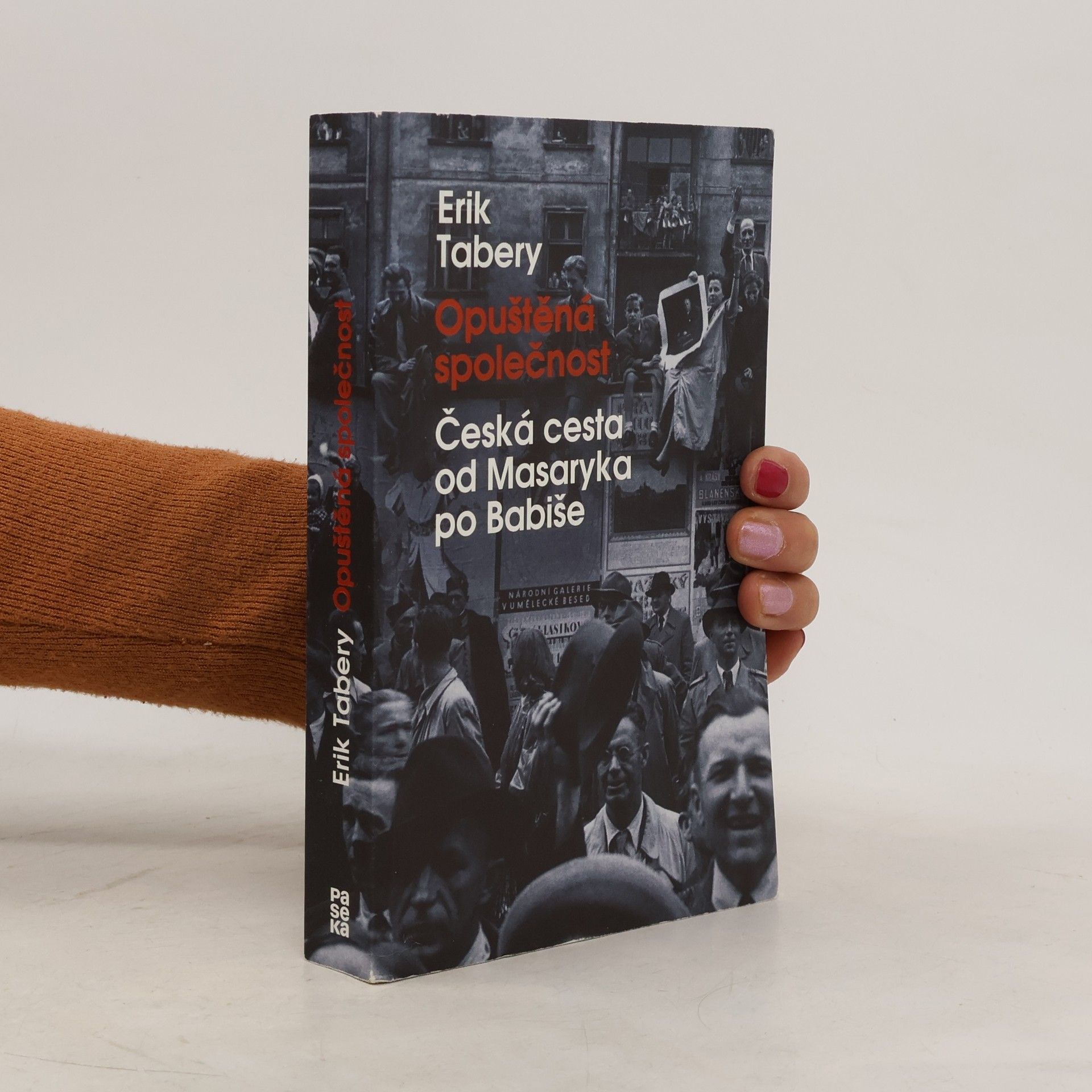 Erik Tabery Opuštěná společnost