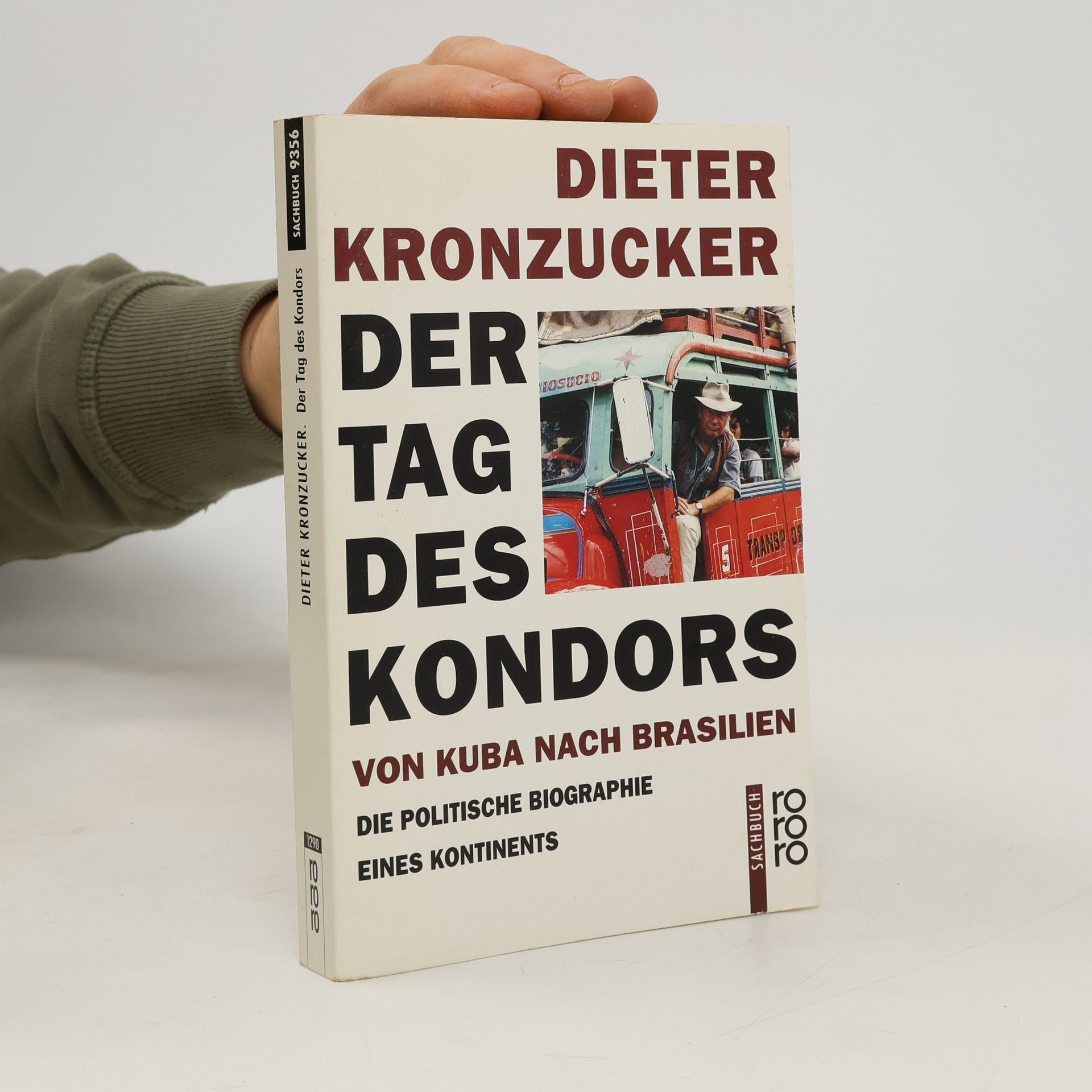 Dieter Kronzucker rororo - 9356: Der Tag des Kondors