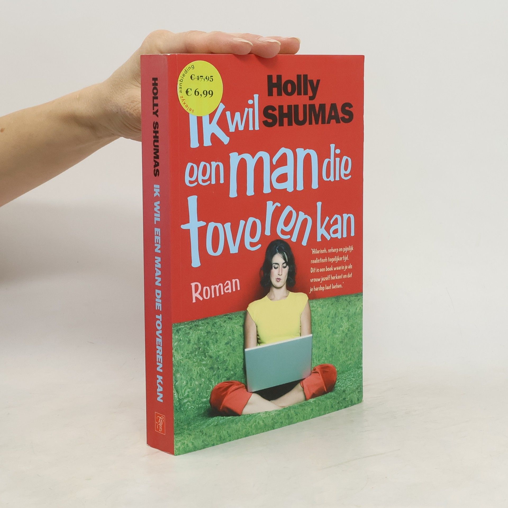 Holly Shumas Ik wil een man die toveren kan / druk 1