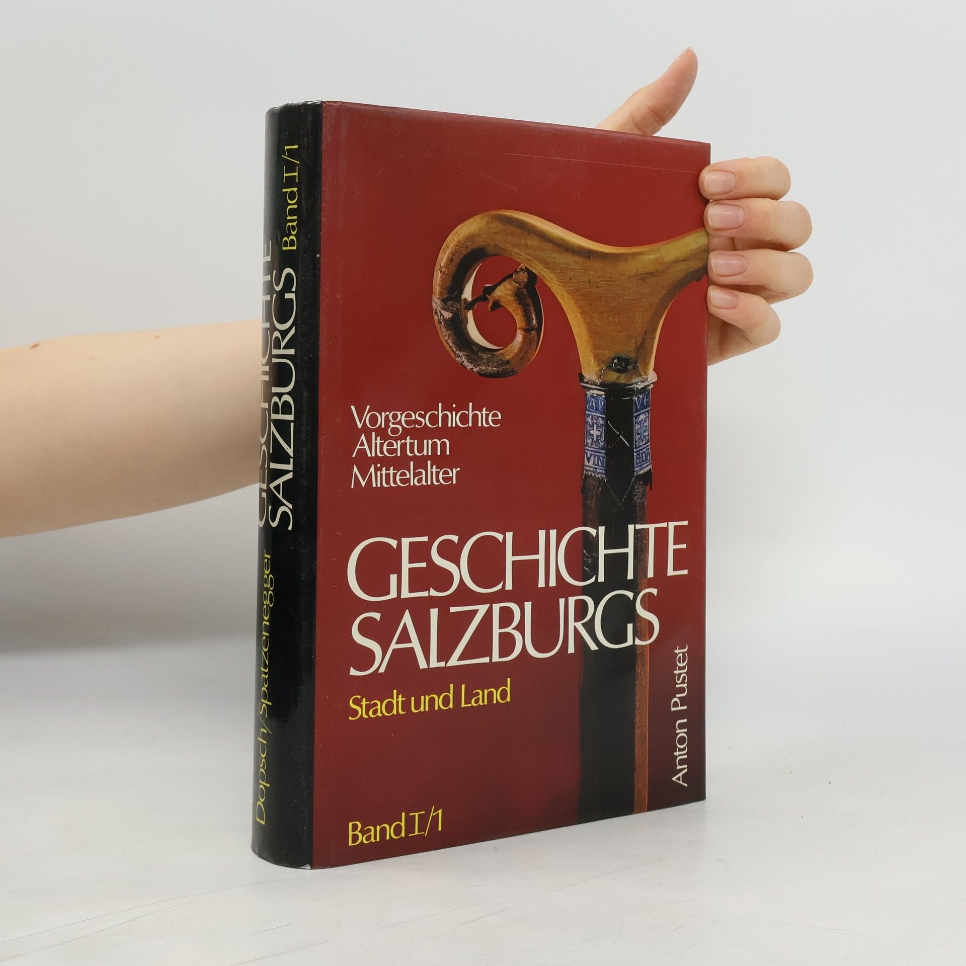 Heinz Dopsch Geschichte Salzburgs I.