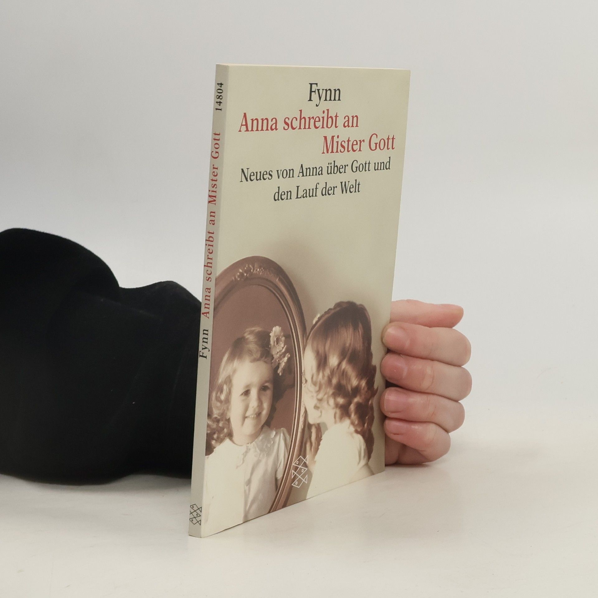 Fynn Anna schreibt an Mister Gott