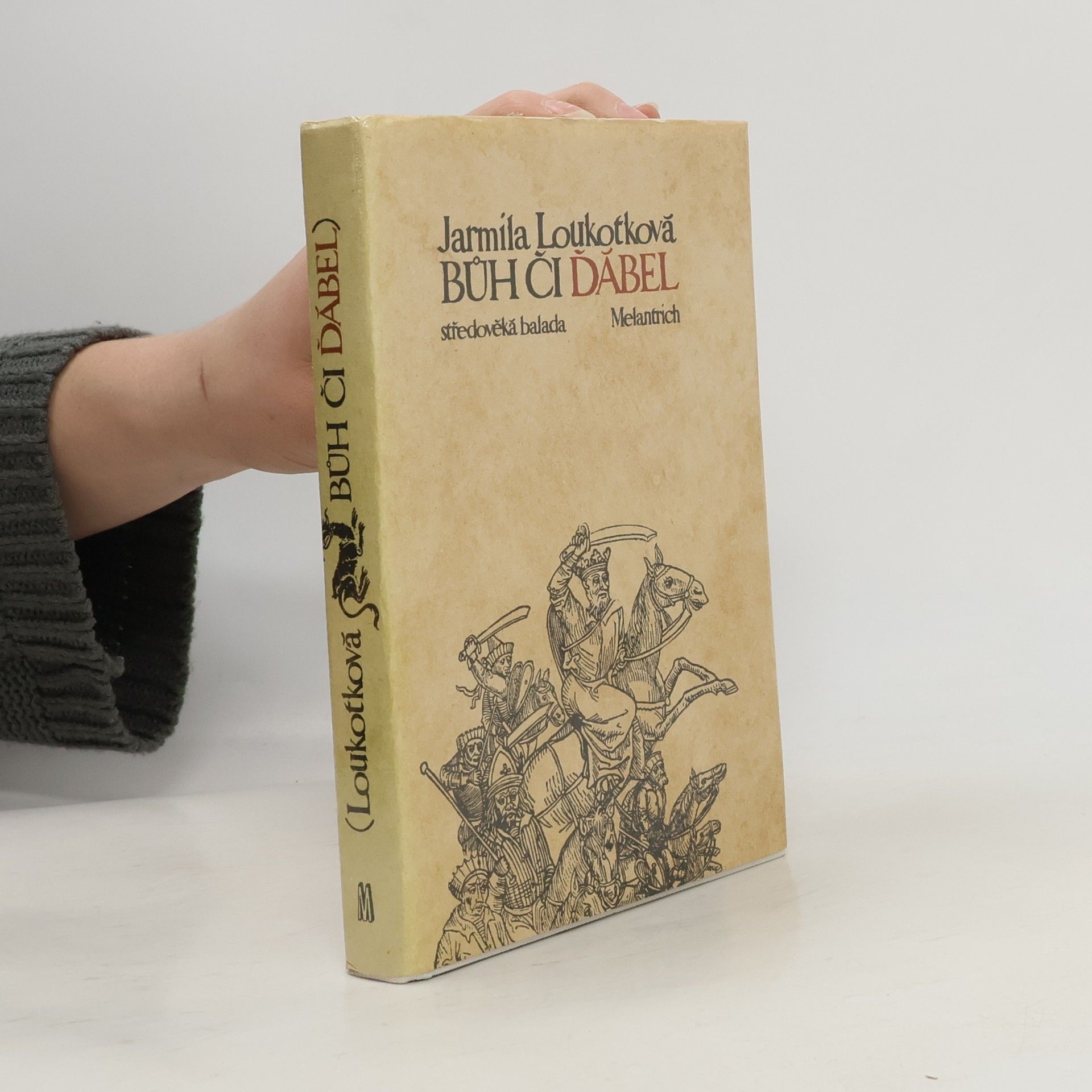 Jarmila Loukotková Bůh či ďábel