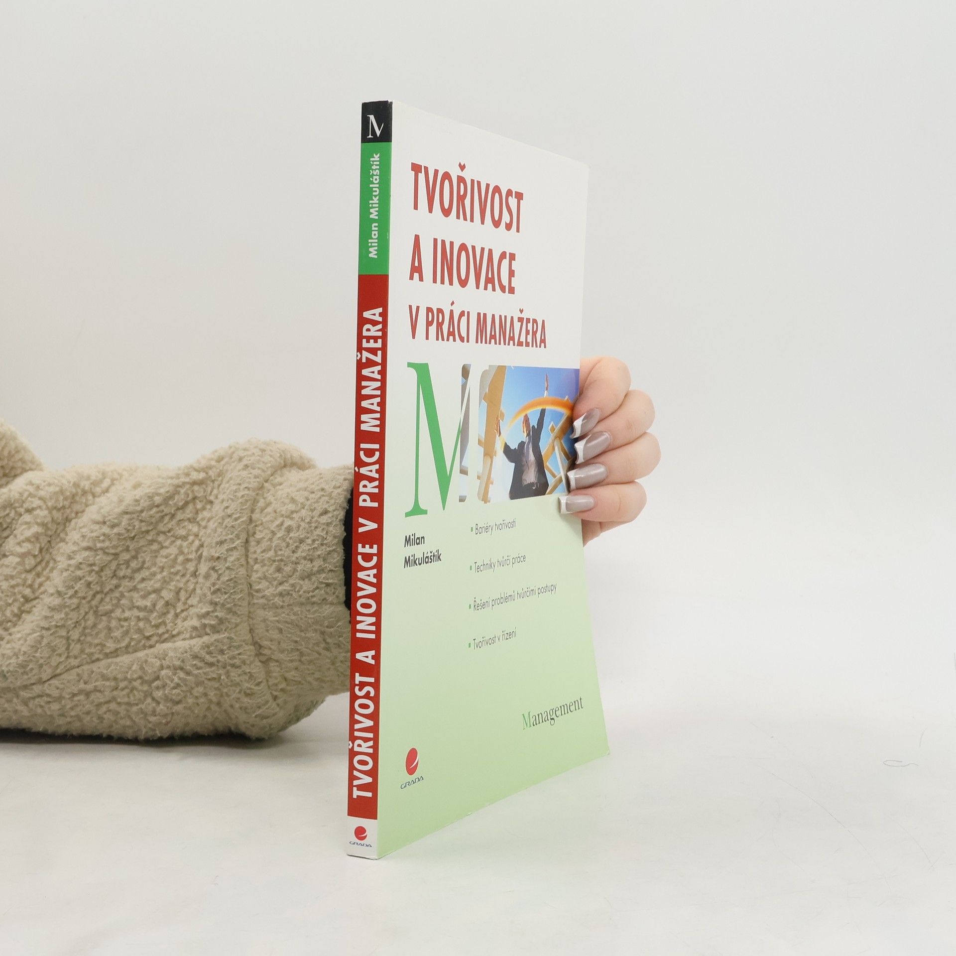 Tvořivost a inovace v práci manažera