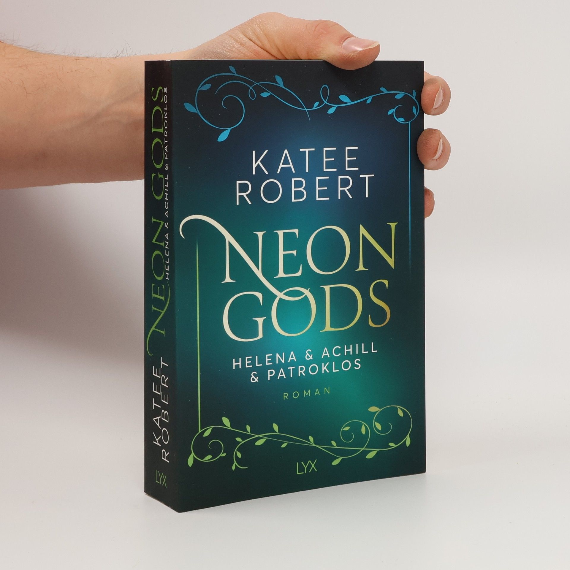 Katee Robert Neon Gods - Helena & Achill & Patroklos