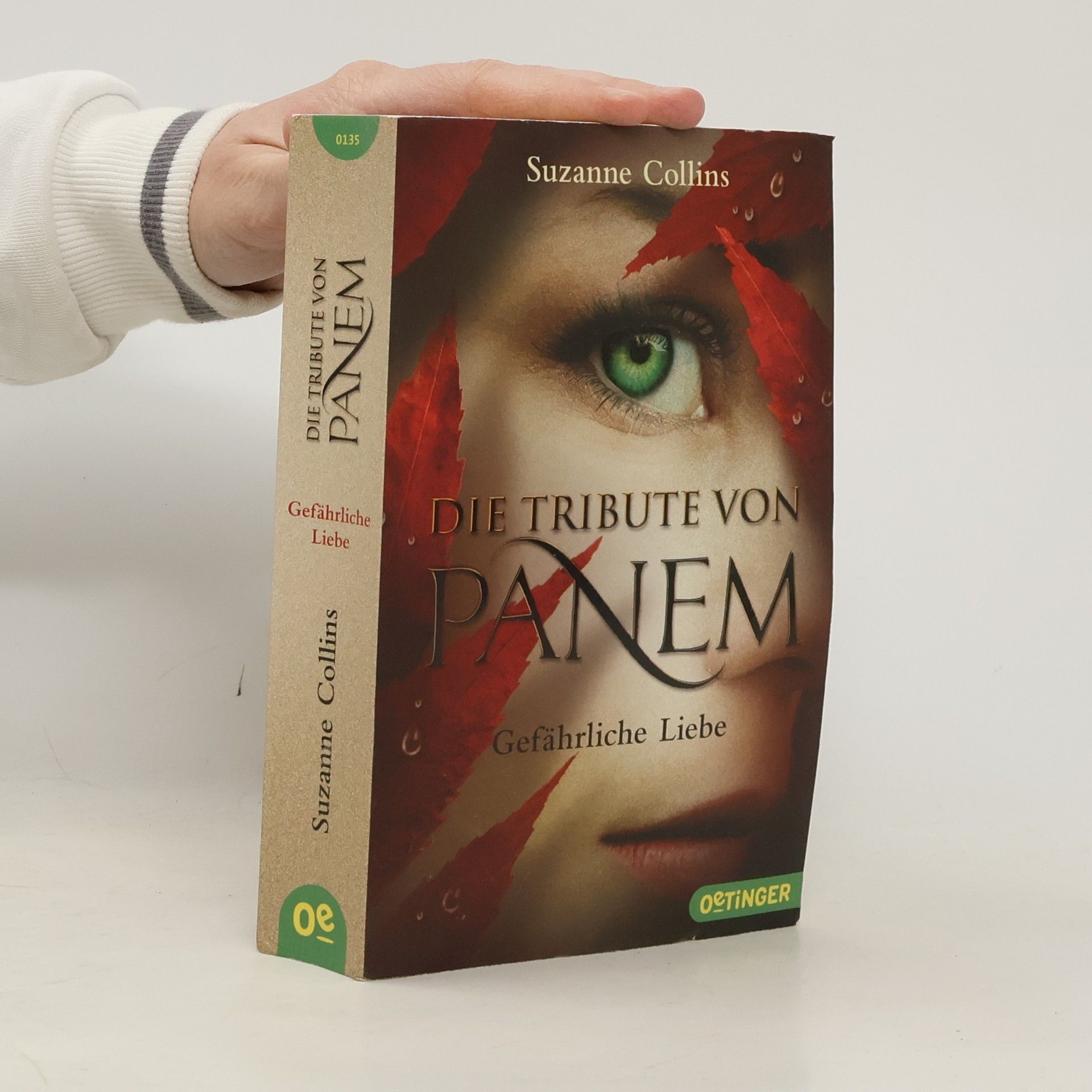 Suzanne Collins Die Tribute von Panem. Gefährliche Liebe