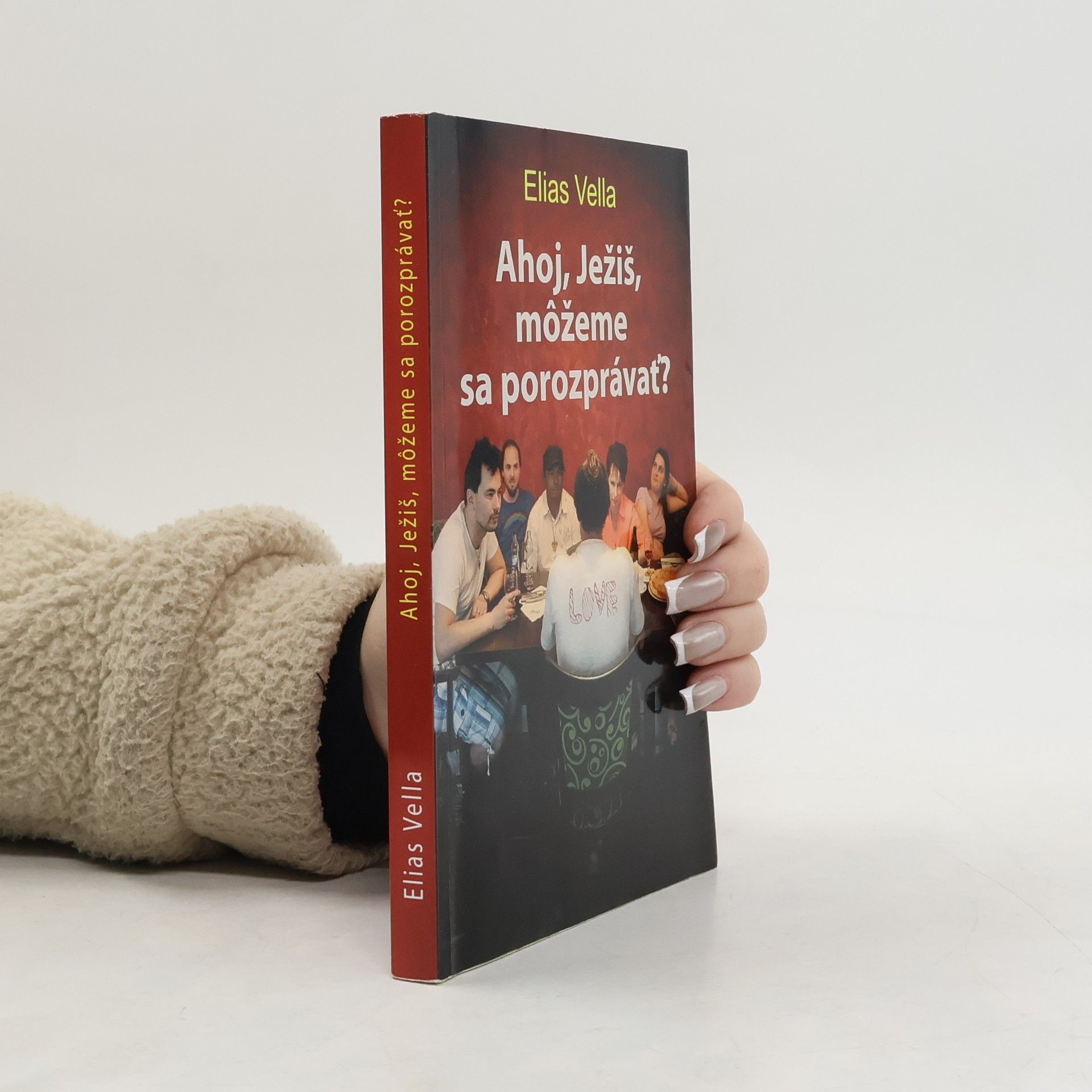 Elias Vella Ahoj, Ježiš, môžeme sa porozprávať?