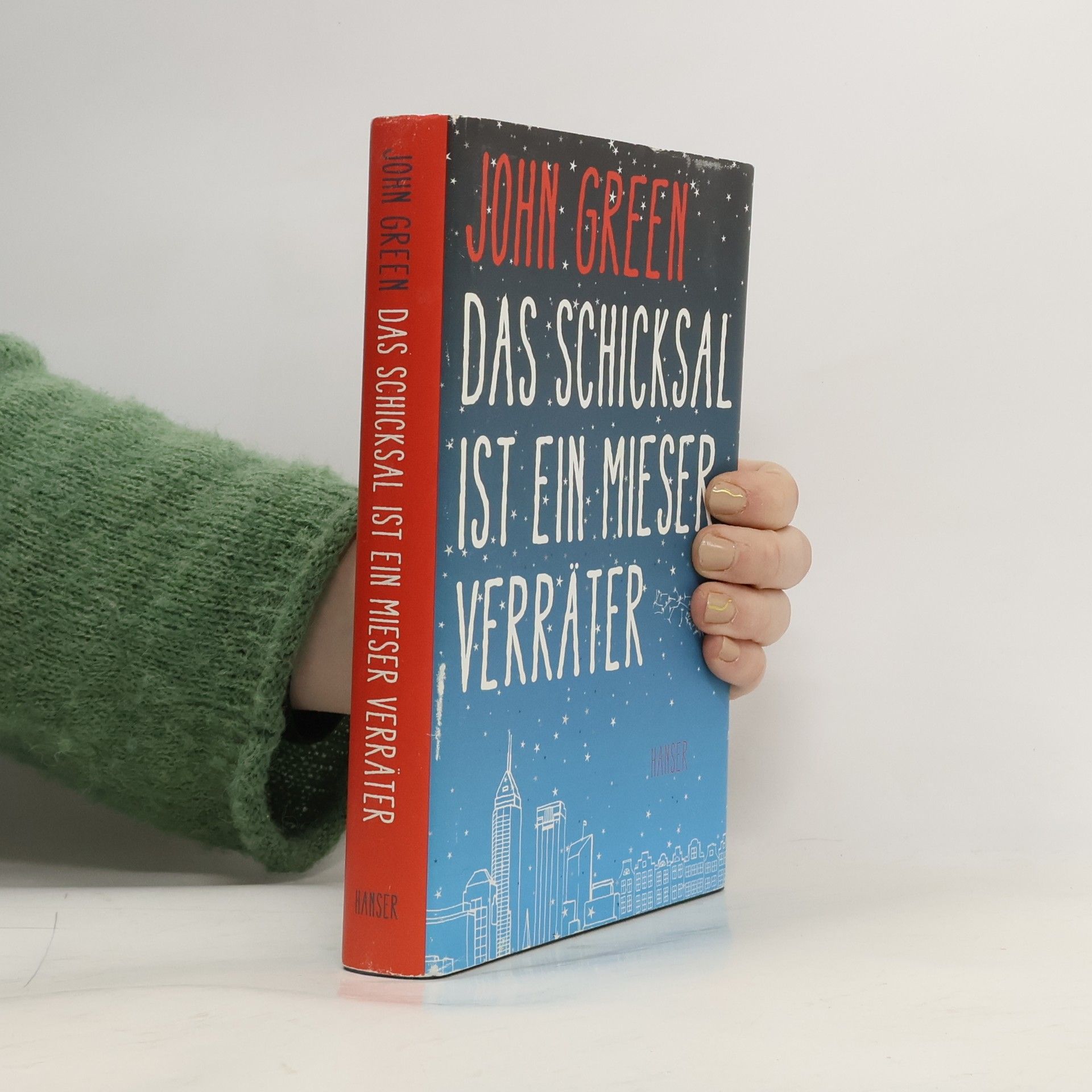 John Green Das Schicksal ist ein Mieser Verräter