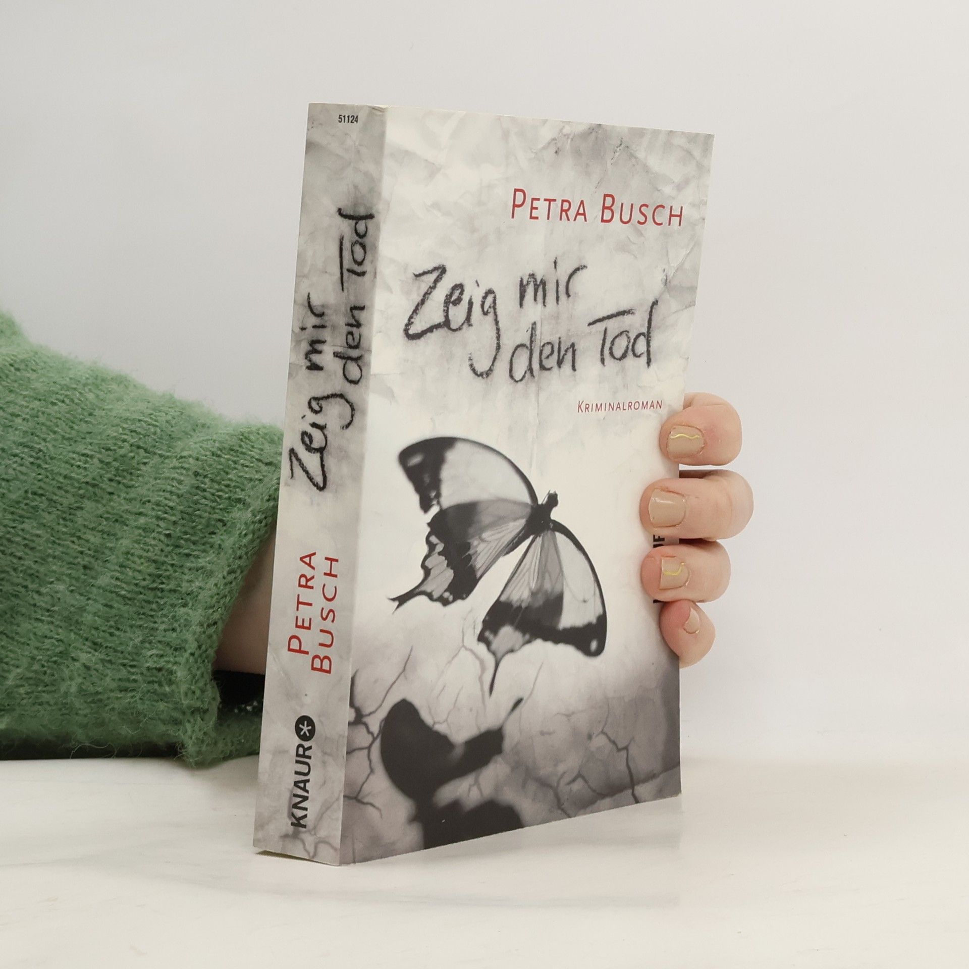 Petra Busch Zeig mir den Tod