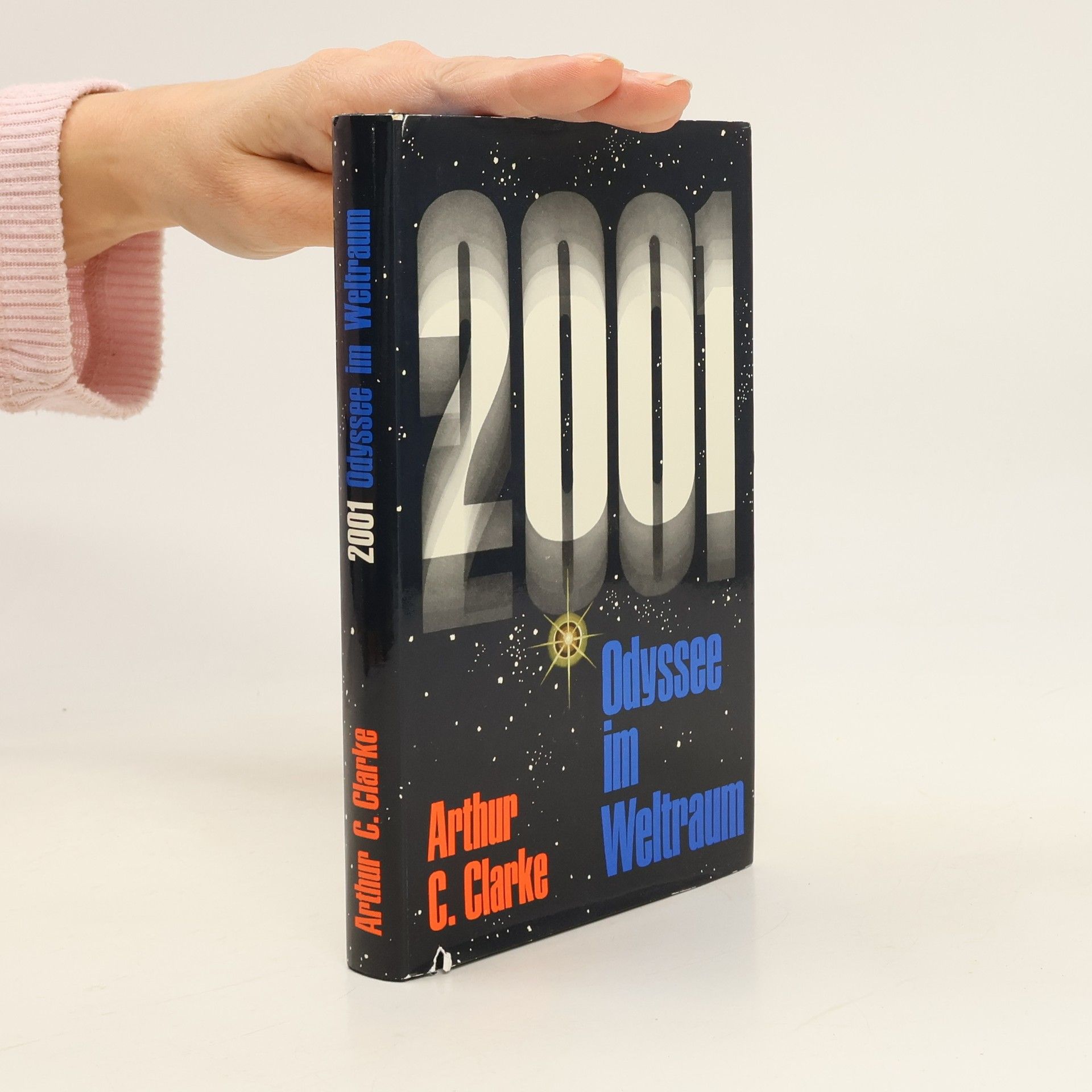 Arthur Charles Clarke 2001. Odyssee im Weltraum